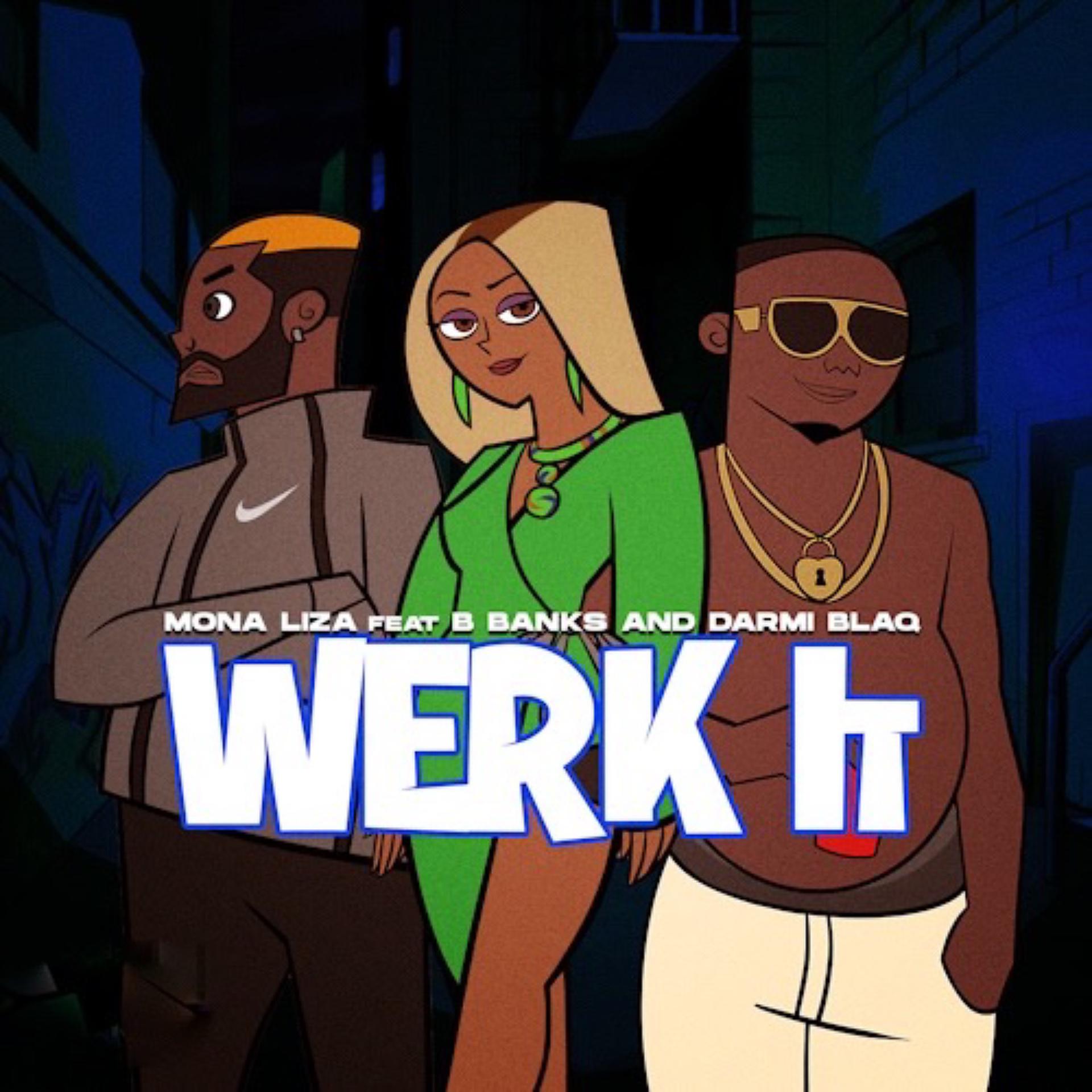 Постер альбома Werk It (feat. B Banks & Darmie Blaq)