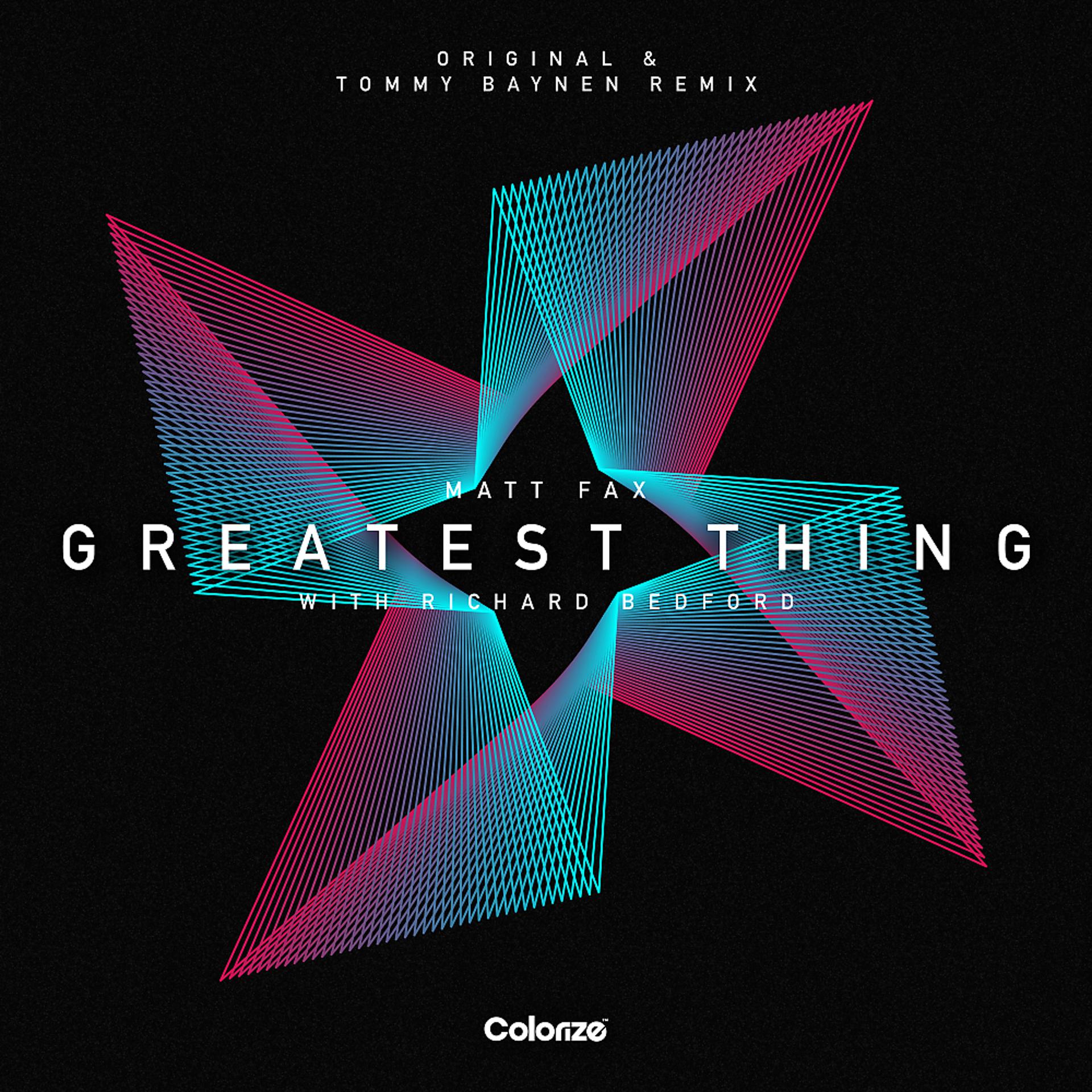 Постер альбома Greatest Thing (Tommy Baynen Remix)