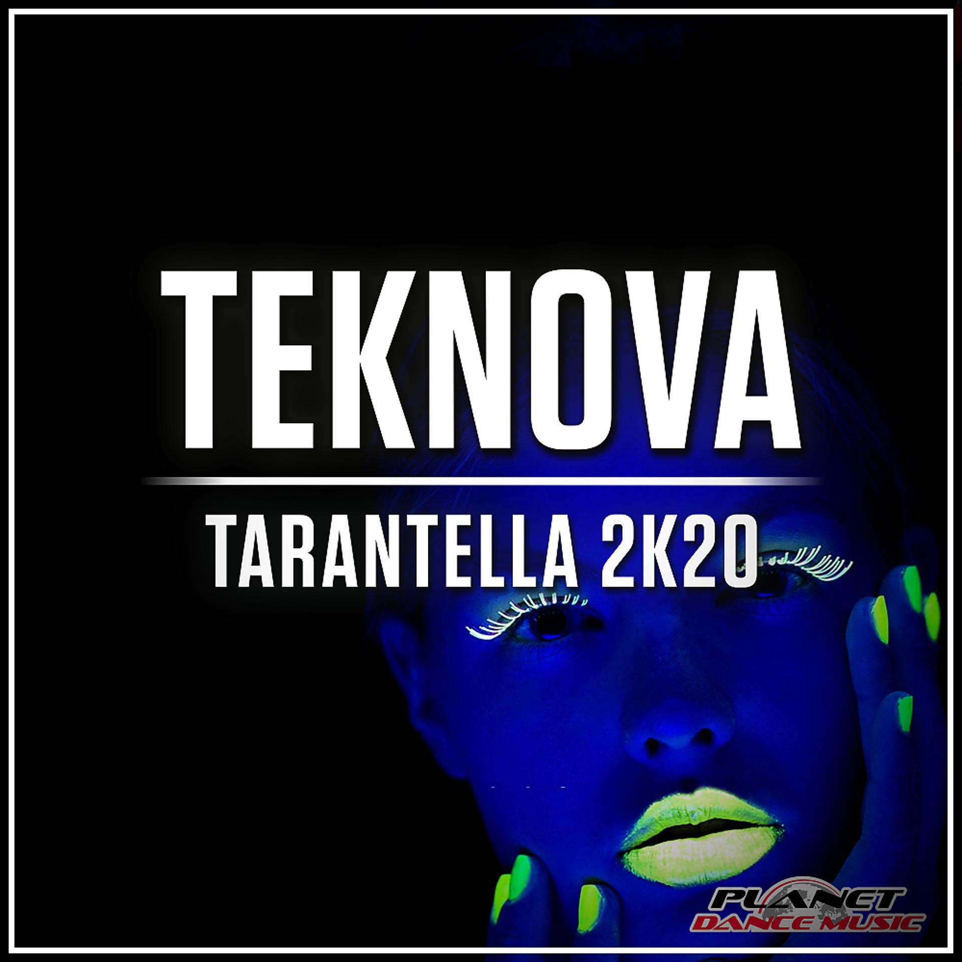 Постер альбома Tarantella 2K20