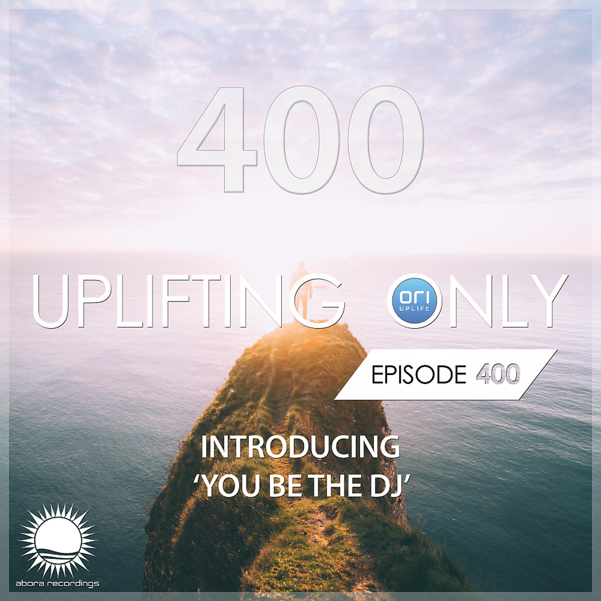 Постер альбома Uplifting Only 400: No-Talking Version (Oct. 2020) [FULL]