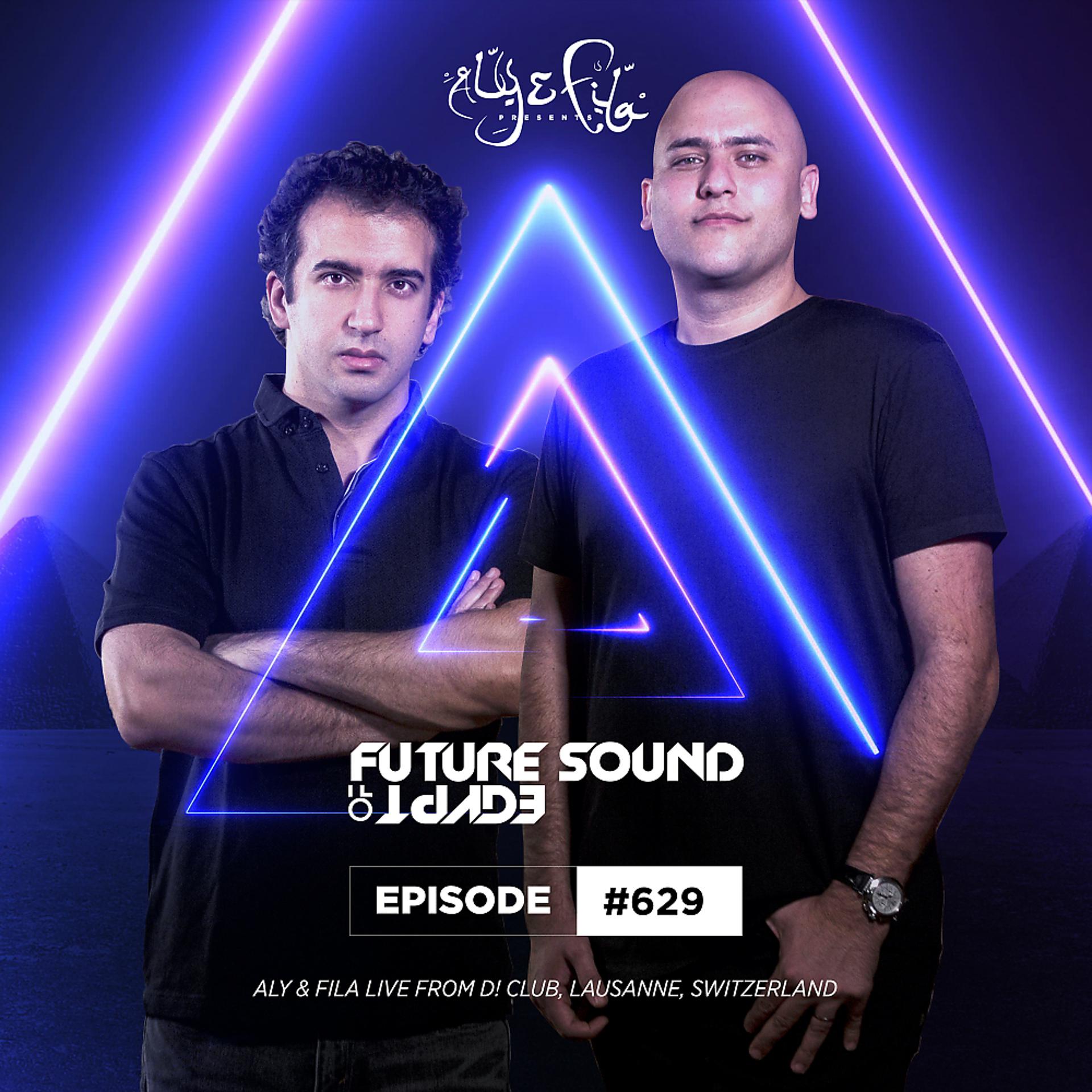 Постер альбома FSOE 629 - Future Sound Of Egypt Episode 629 (Live from D! Club, Switzerland 14.12.2019)