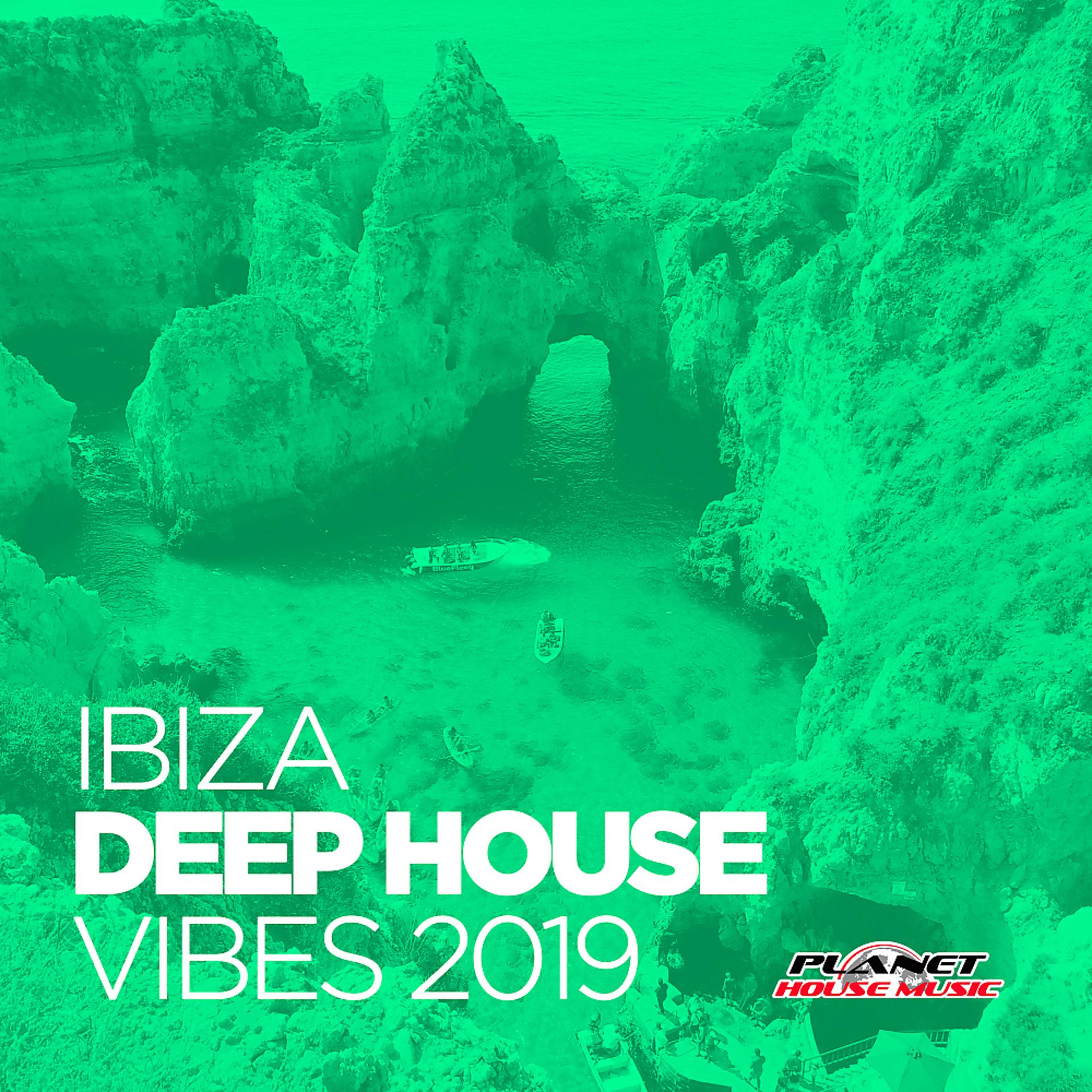 Постер альбома Ibiza Deep House Vibes 2019