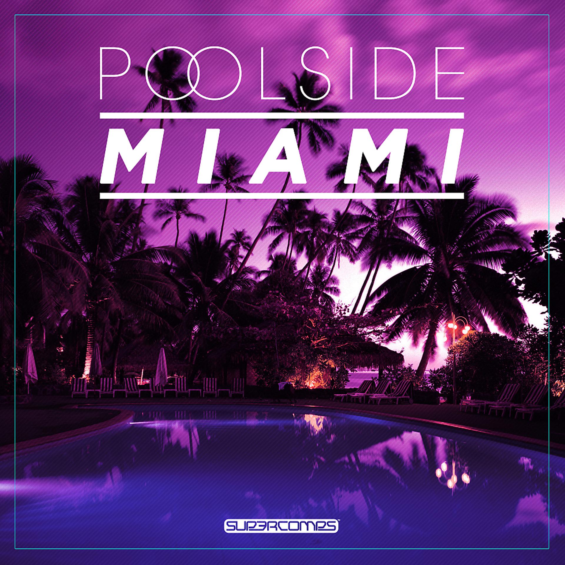 Постер альбома Poolside Miami 2019