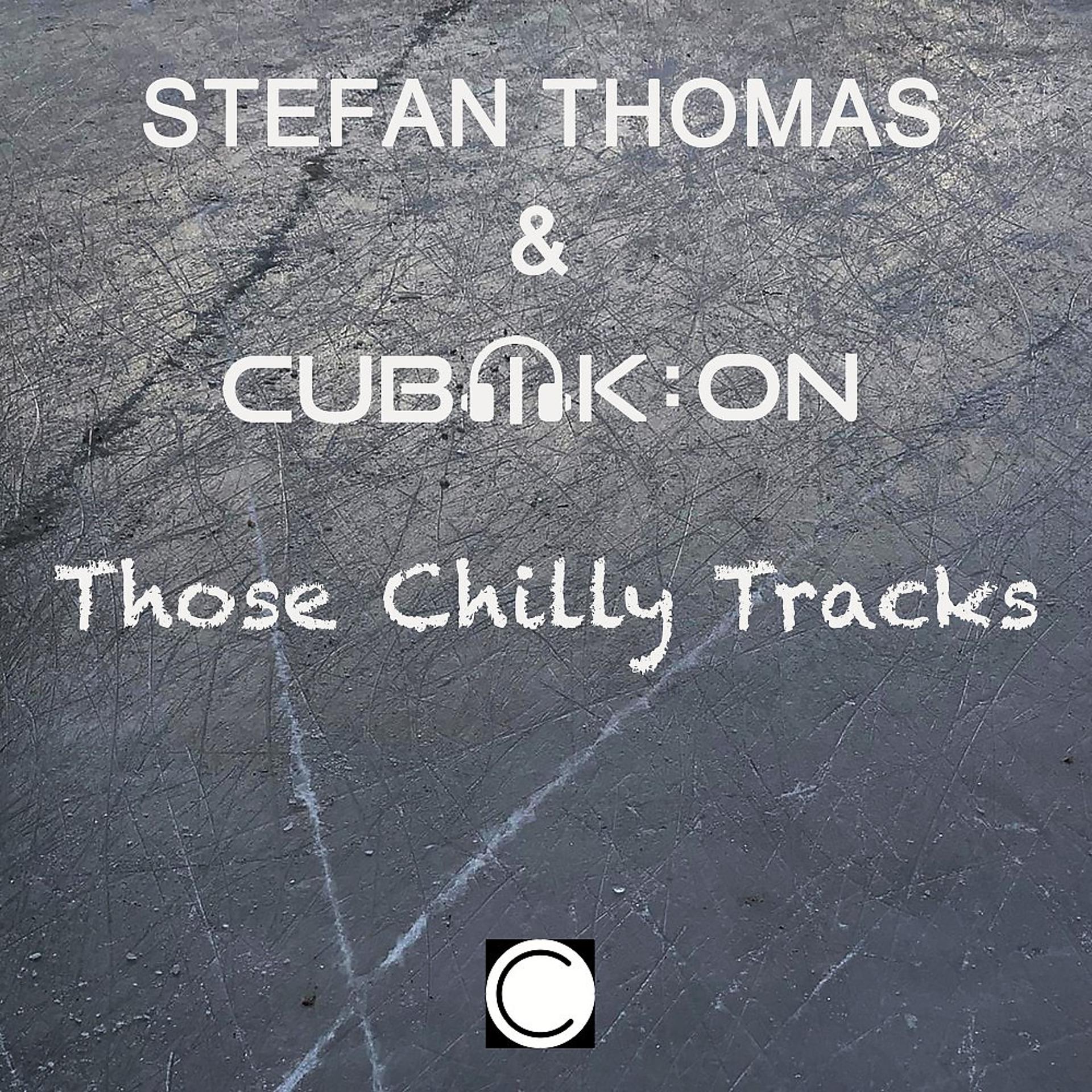 Постер альбома Those Chilly Tracks