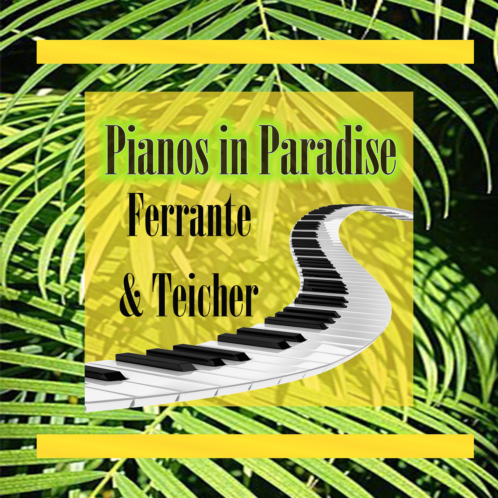 Постер альбома Pianos in Paradise