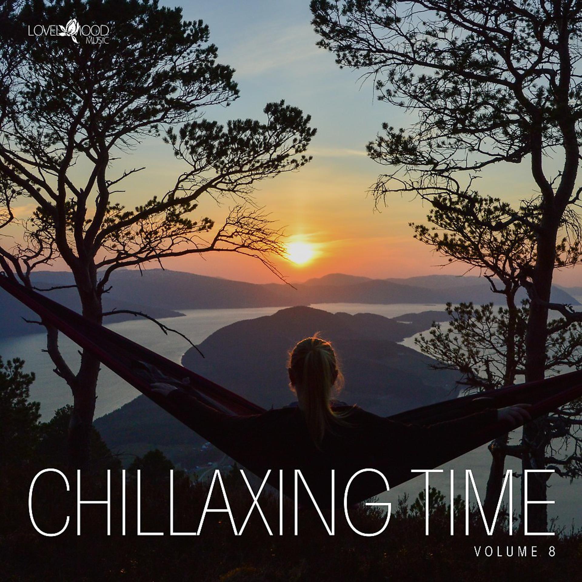 Постер альбома Chillaxing Time, Vol. 8