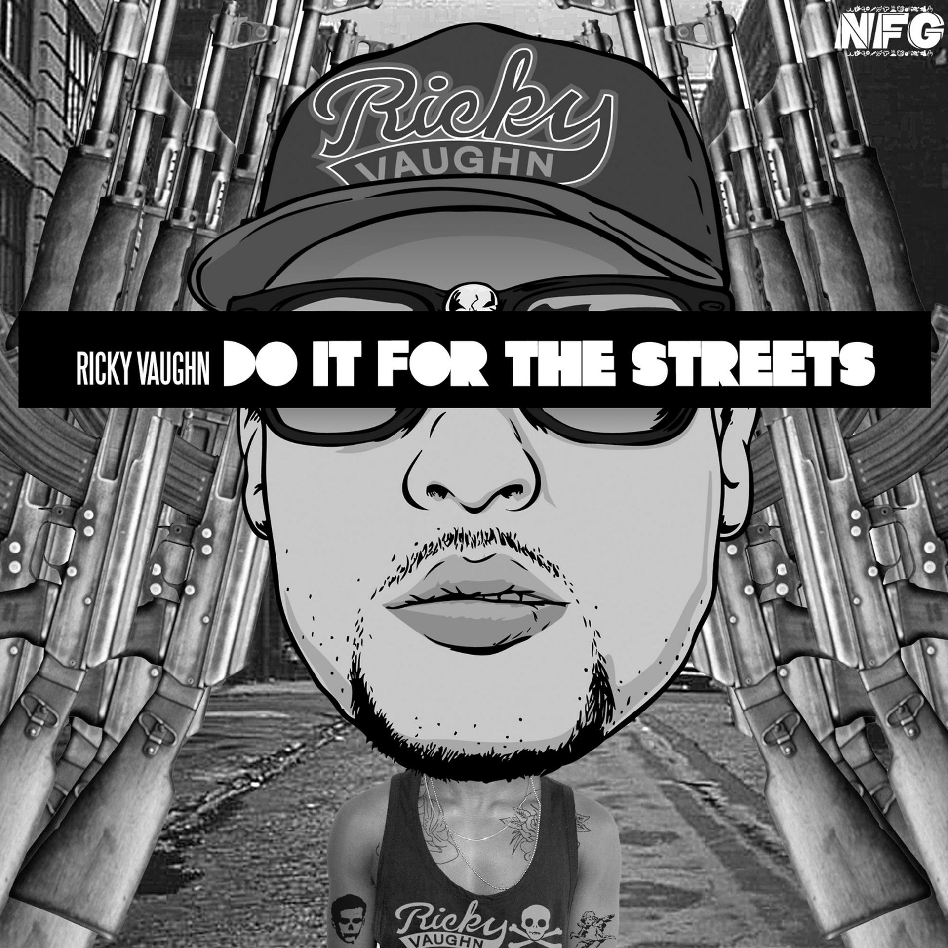 Постер альбома Do It for the Streets