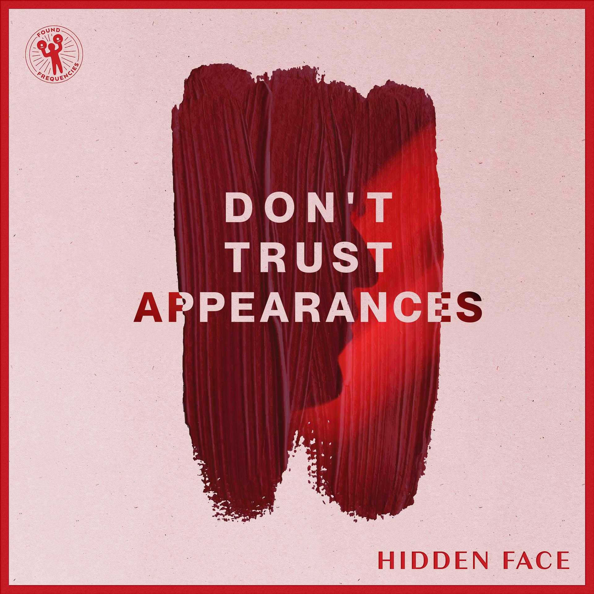 Постер альбома Don't Trust Appearances