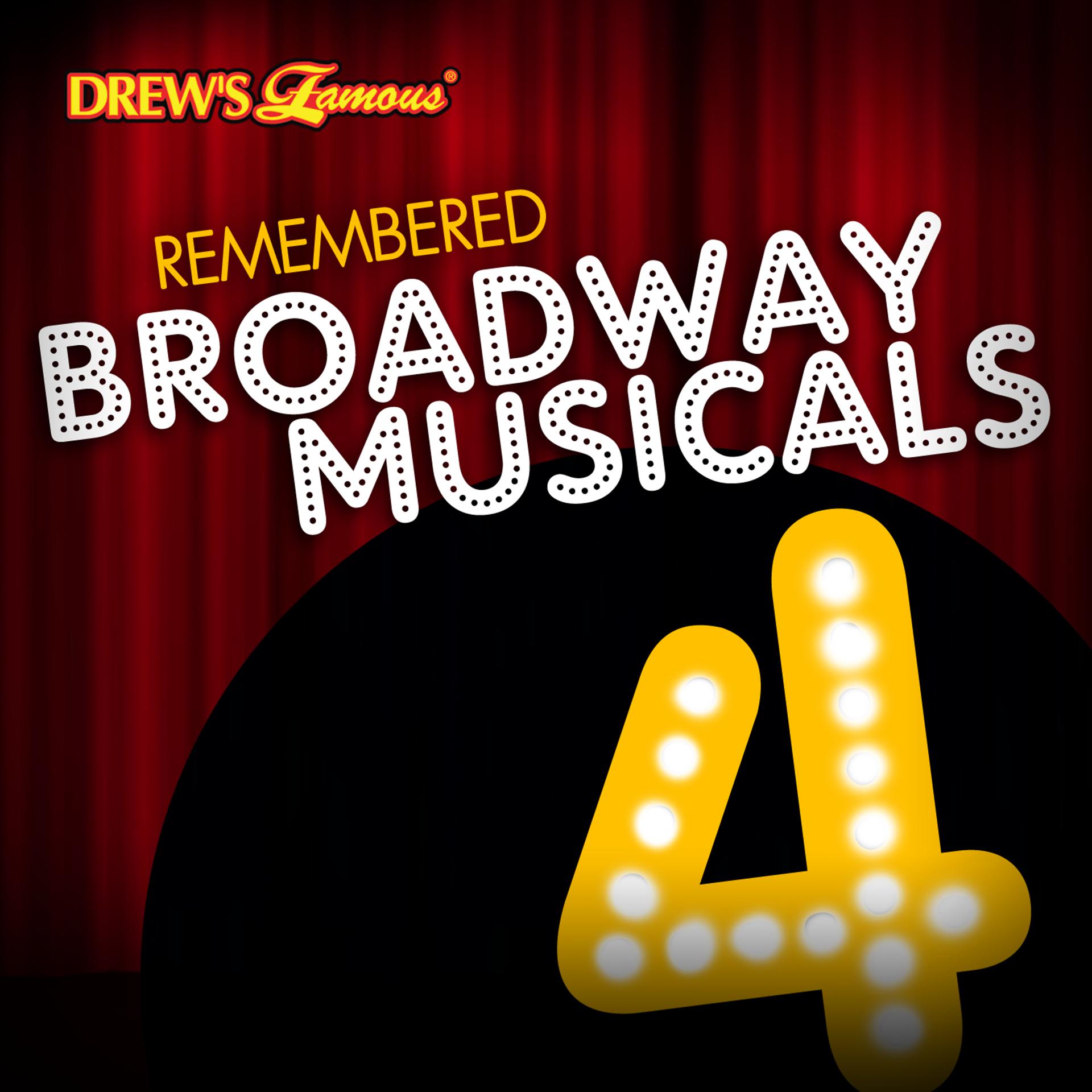 Постер альбома Remembered Broadway Musicals, Vol. 4