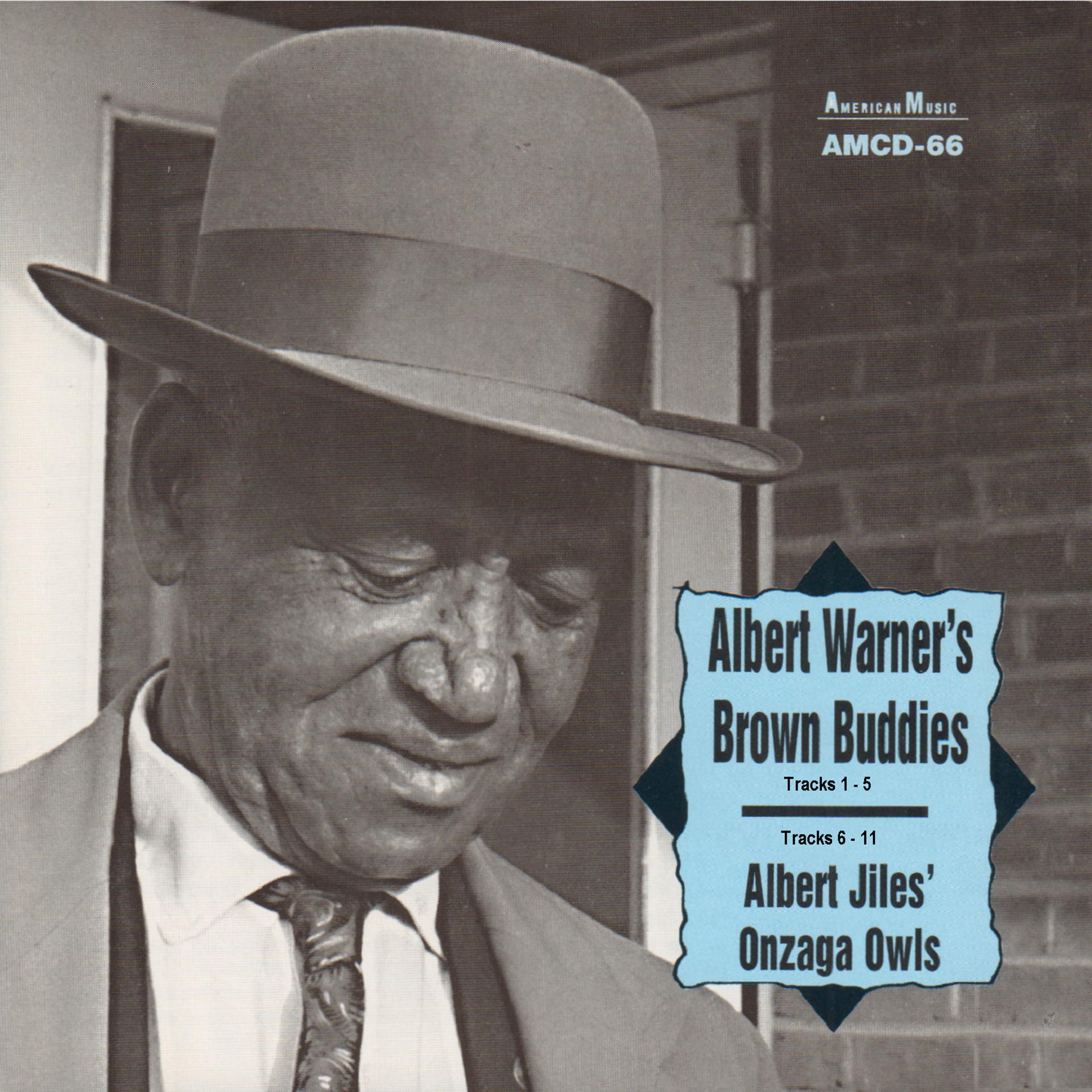 Постер альбома Albert Warner's Brown Buddies / Albert Jiles' Onzaga Owls