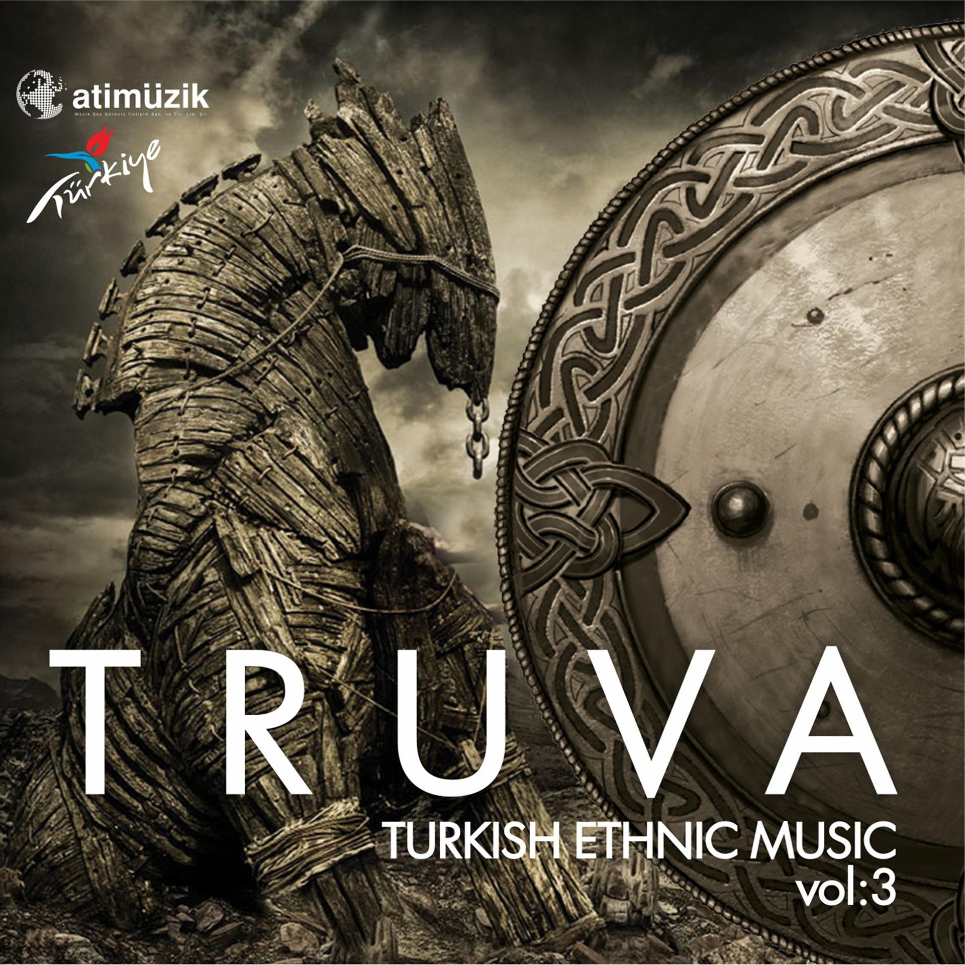 Постер альбома Truva / Turkish Ethnic Music, Vol. 3