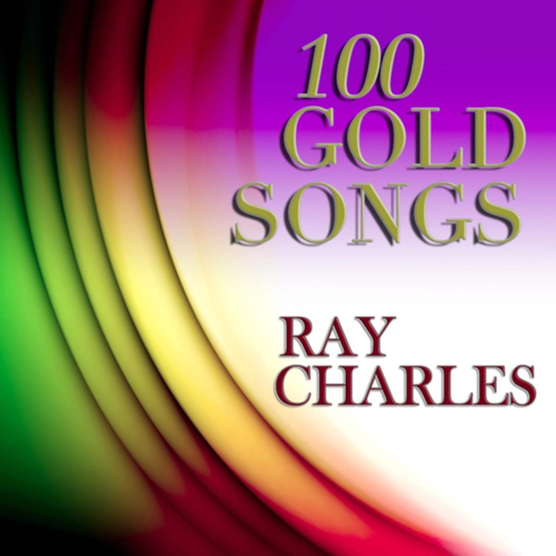 Постер альбома 100 Gold Songs (100 Original Songs Remastered)