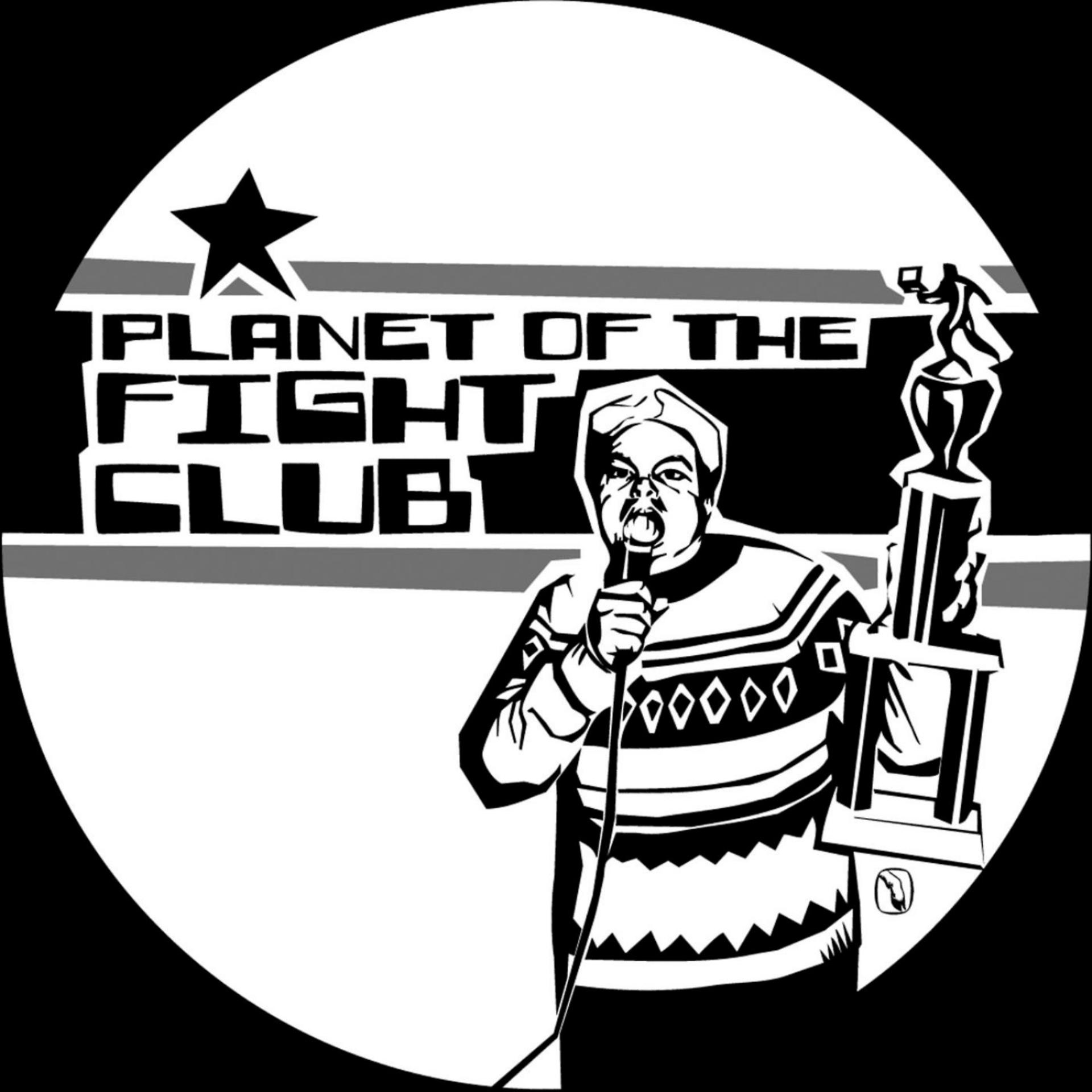 Постер альбома Planet of the Fight Club