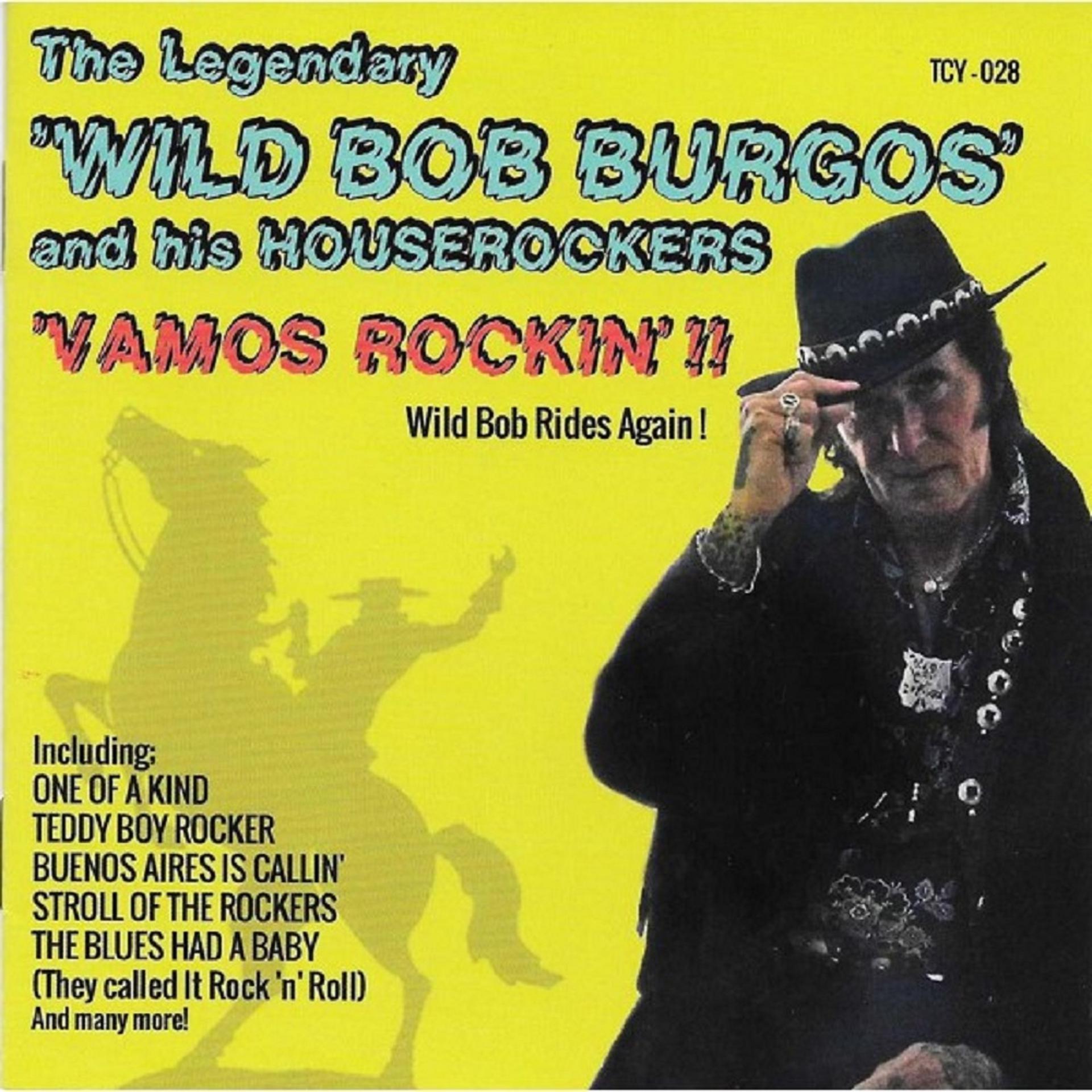 Постер альбома Vamos Rockin! - Wild Bob Rides Again!