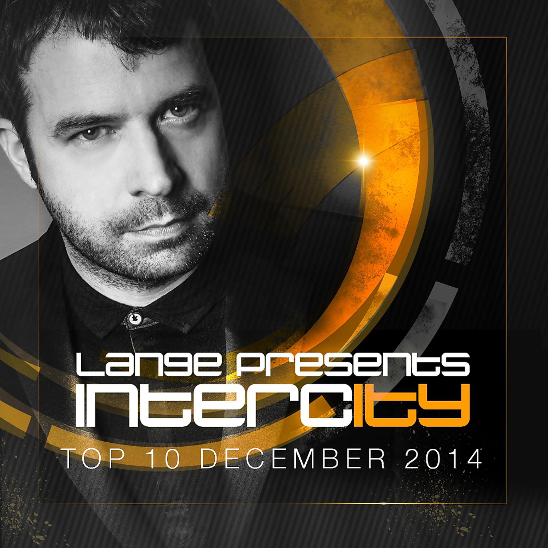 Постер альбома Lange pres. Intercity Top 10 December 2014