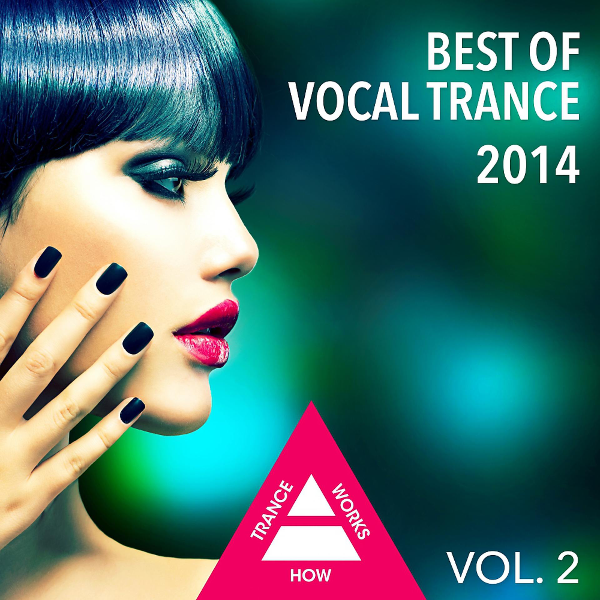 Постер альбома Best Of Vocal Trance 2014, Vol. 2