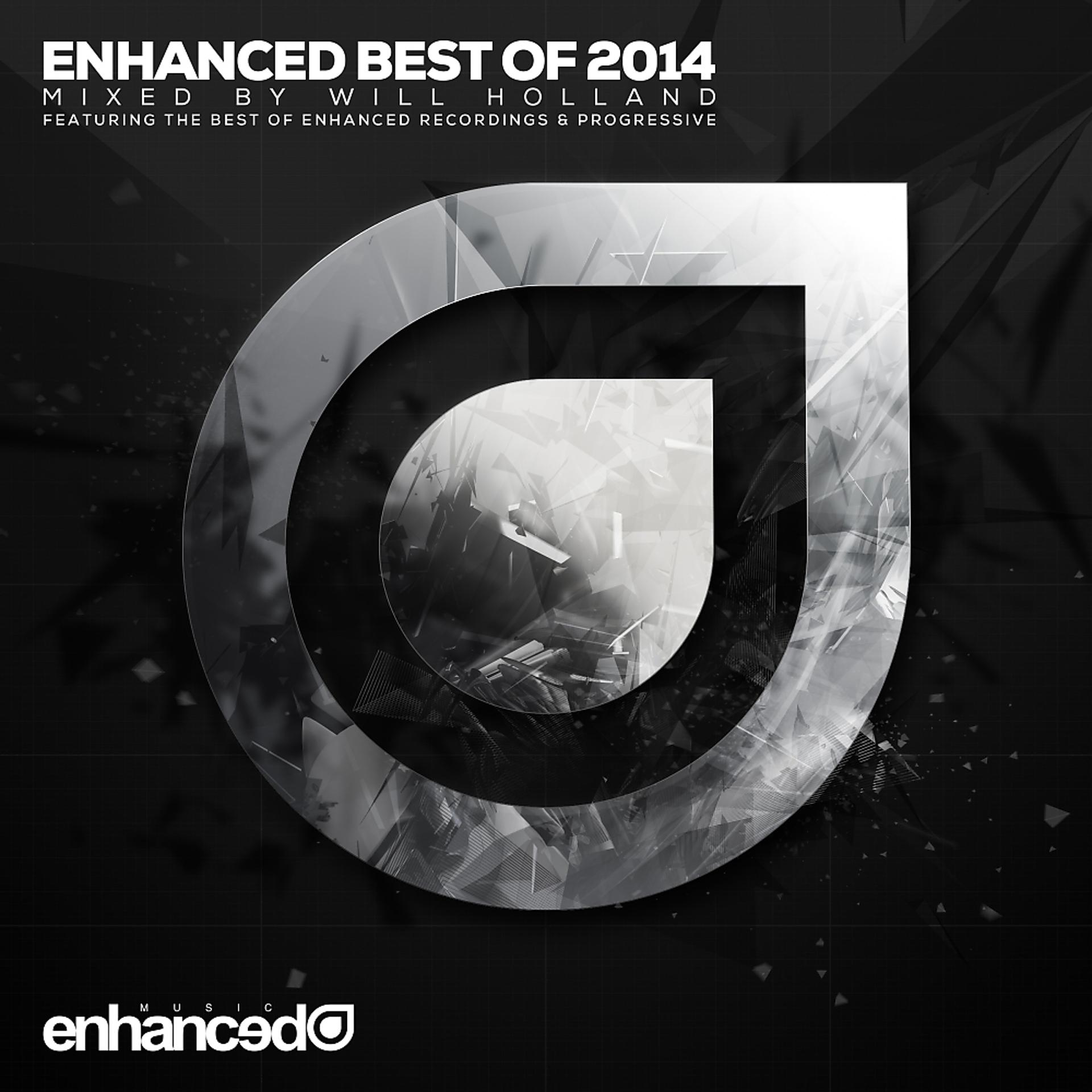 Постер альбома Enhanced Best Of 2014, Mixed by Will Holland