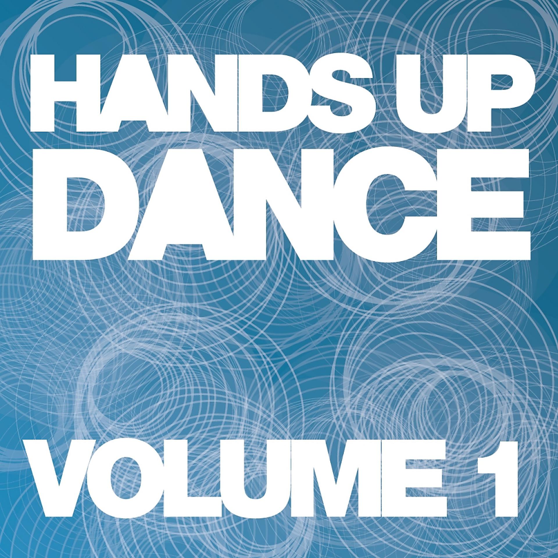 Постер альбома Hands Up Dance Vol.1