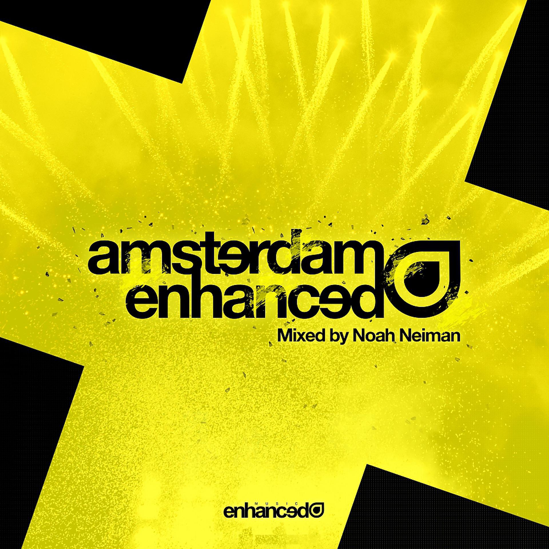 Постер альбома Amsterdam Enhanced 2017, Mixed by Noah Neiman