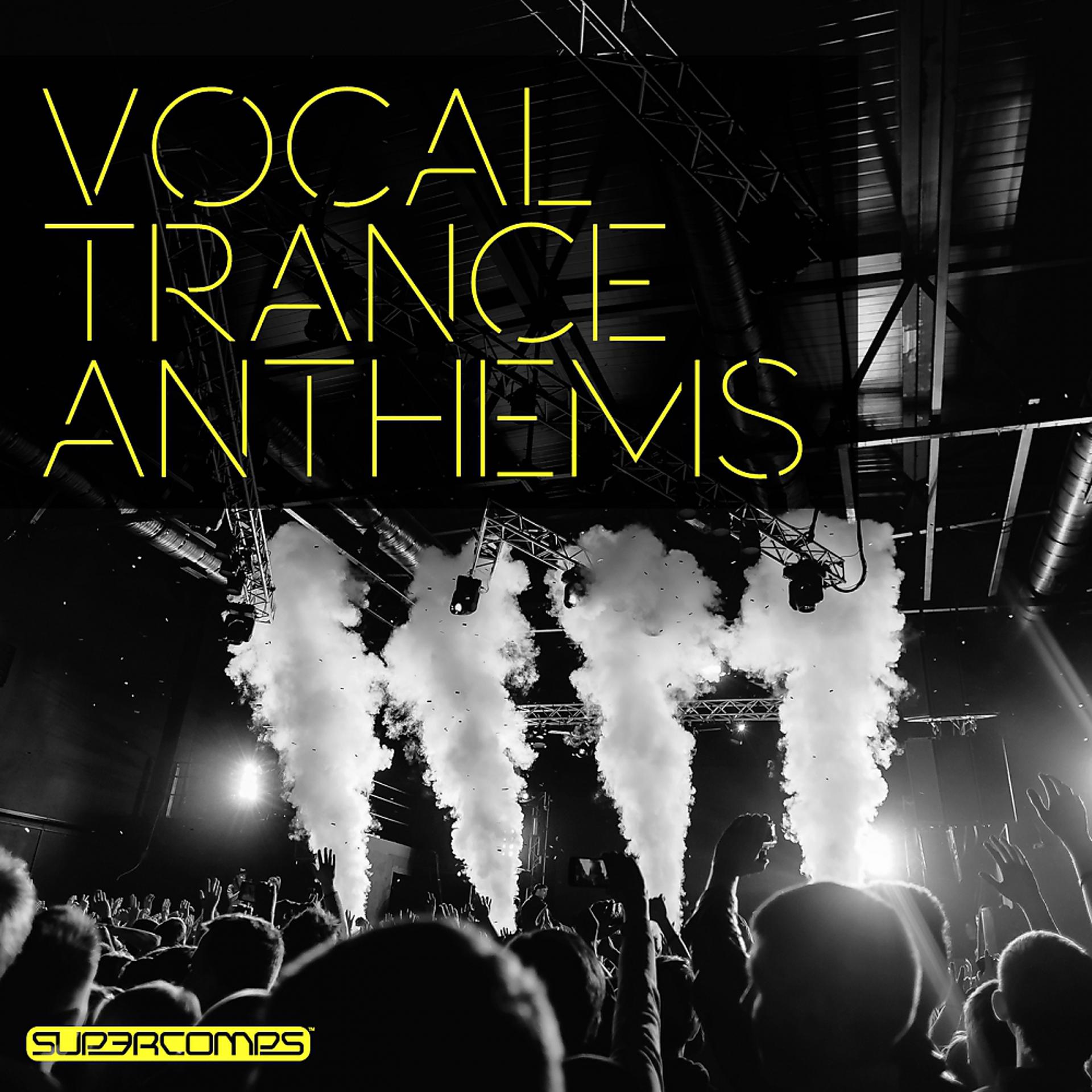 Постер альбома Vocal Trance Anthems, Vol. 2