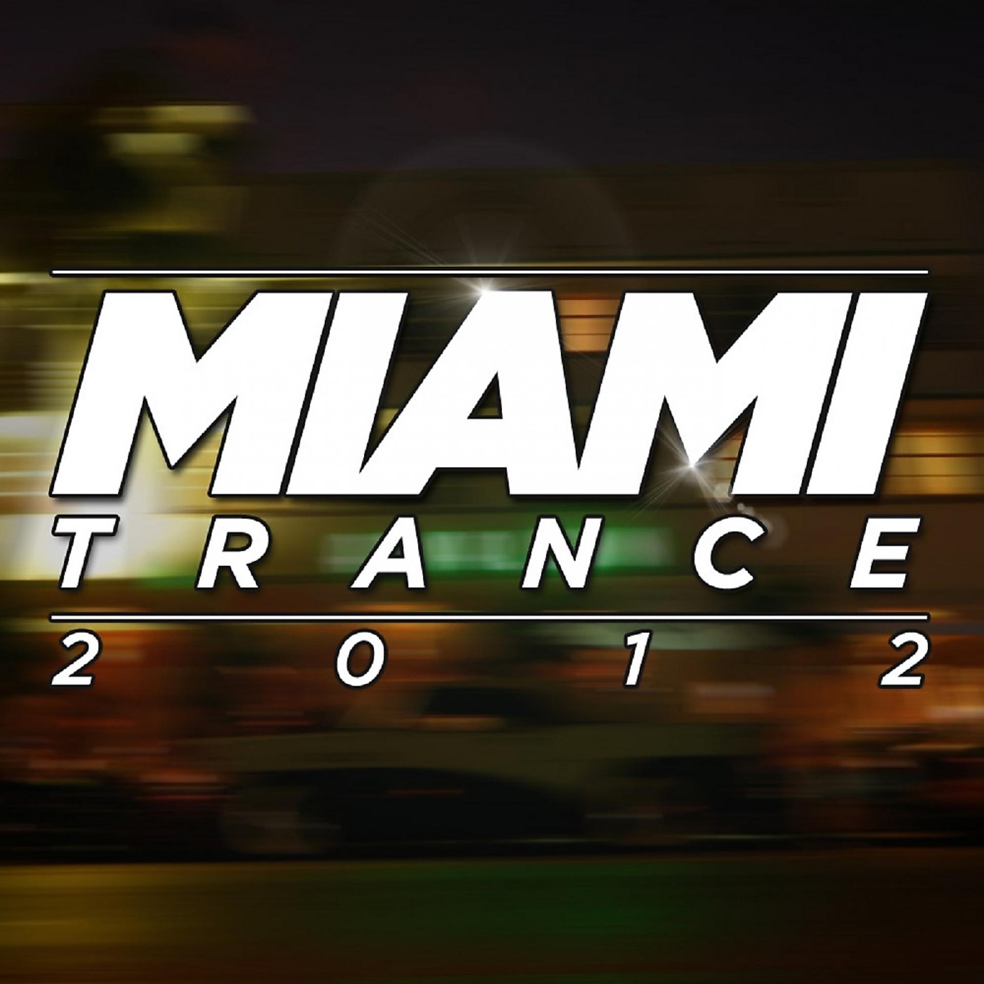 Постер альбома Miami Trance 2012