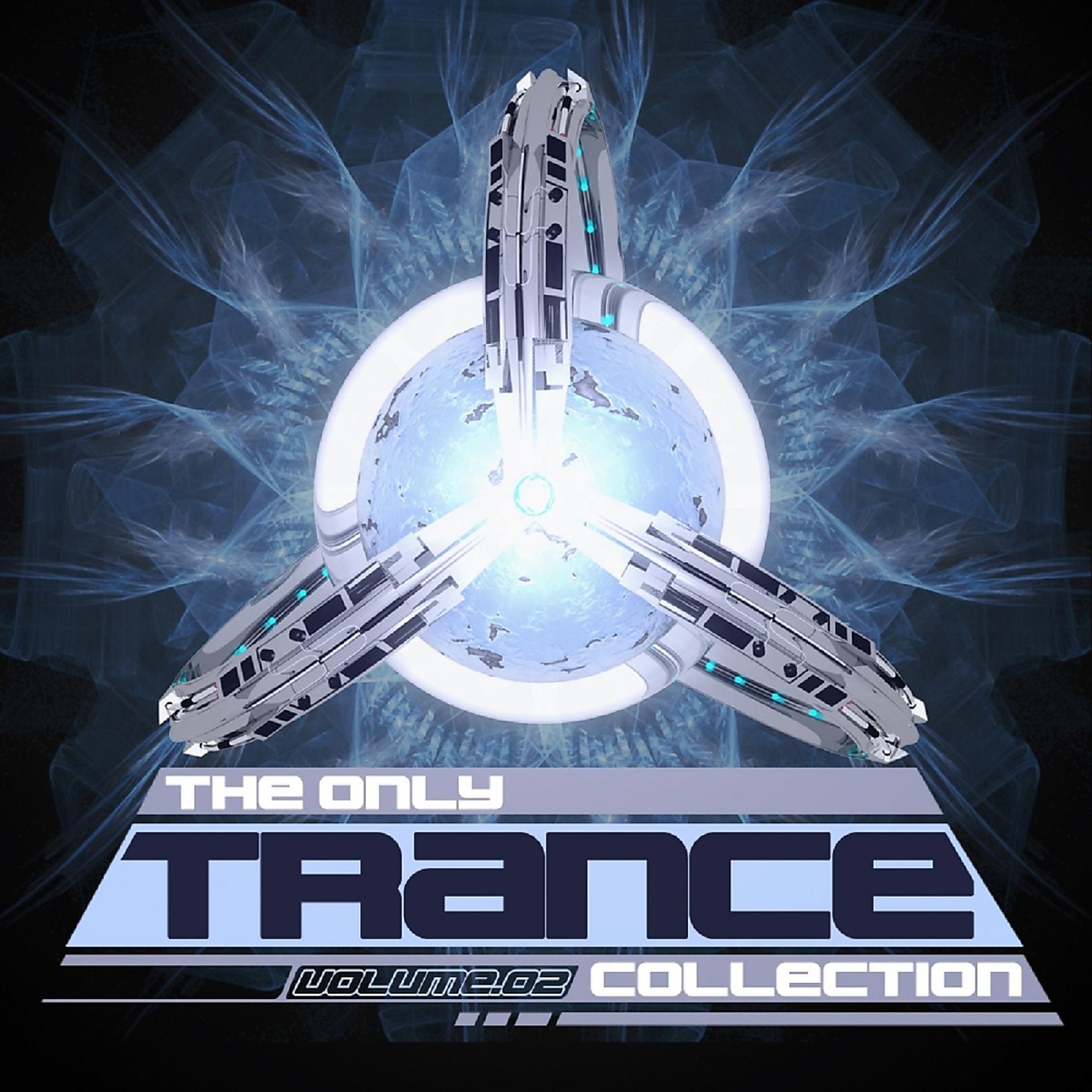 Постер альбома The Only Trance Collection 02