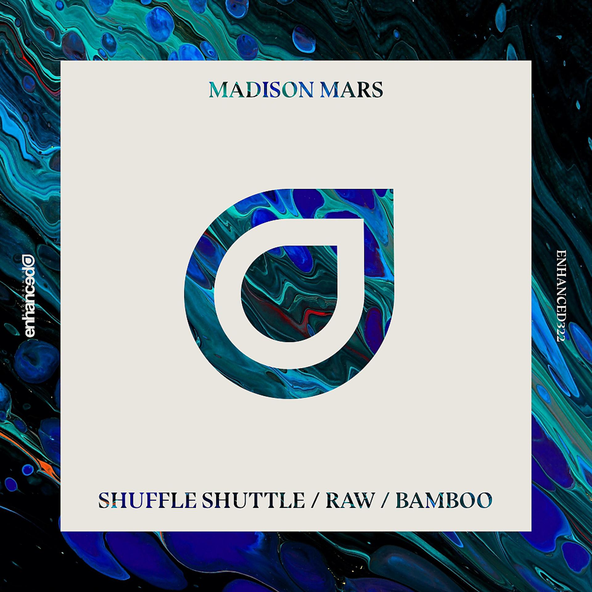 Постер альбома Shuffle Shuttle / Raw / Bamboo