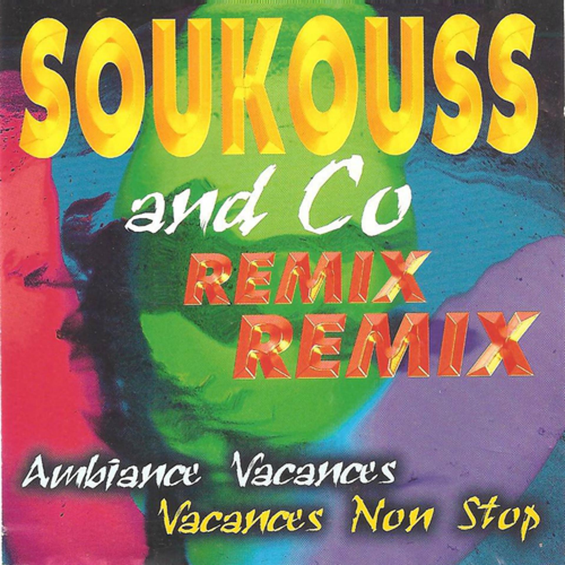 Постер альбома Soukouss and Co Remix Remix