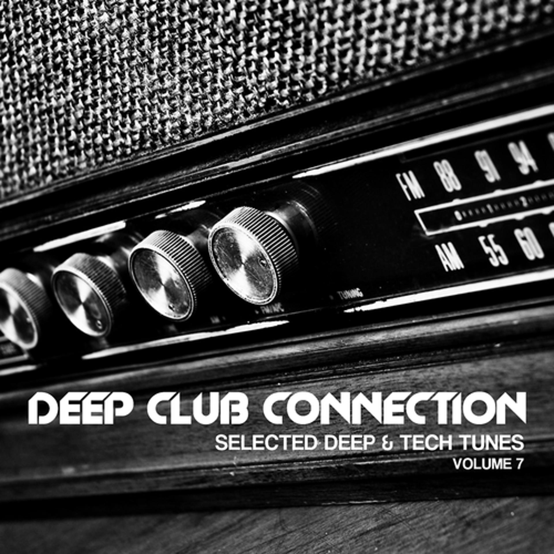 Постер альбома Deep Club Connection, Vol. 7