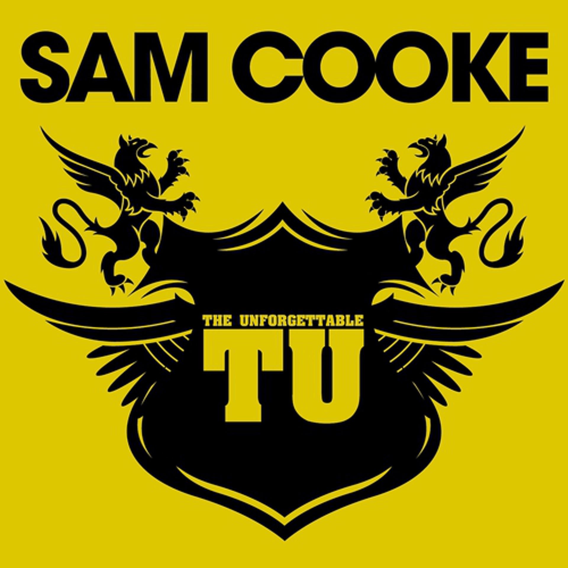 Постер альбома The Unforgettable Sam Cooke