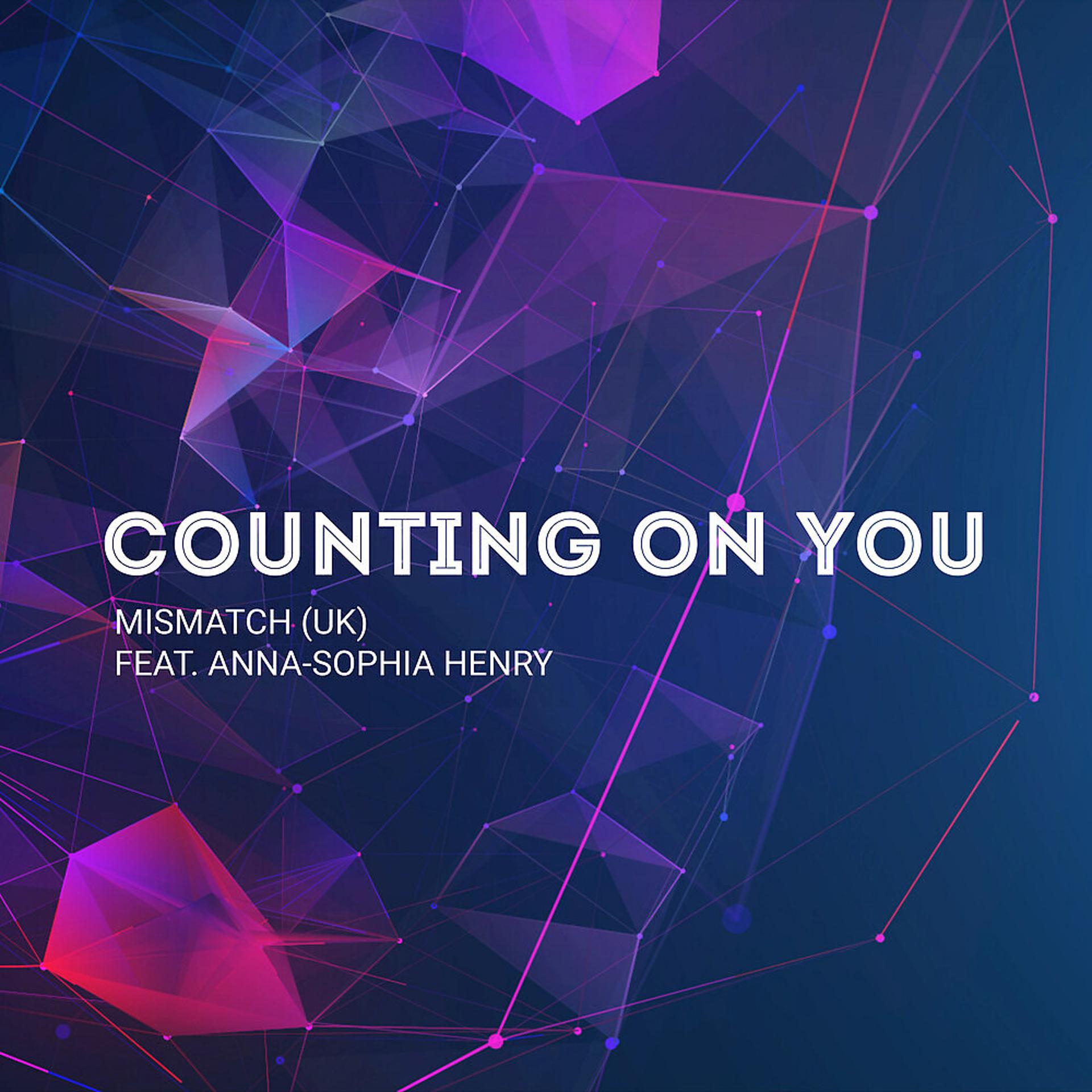 Постер альбома Counting on You