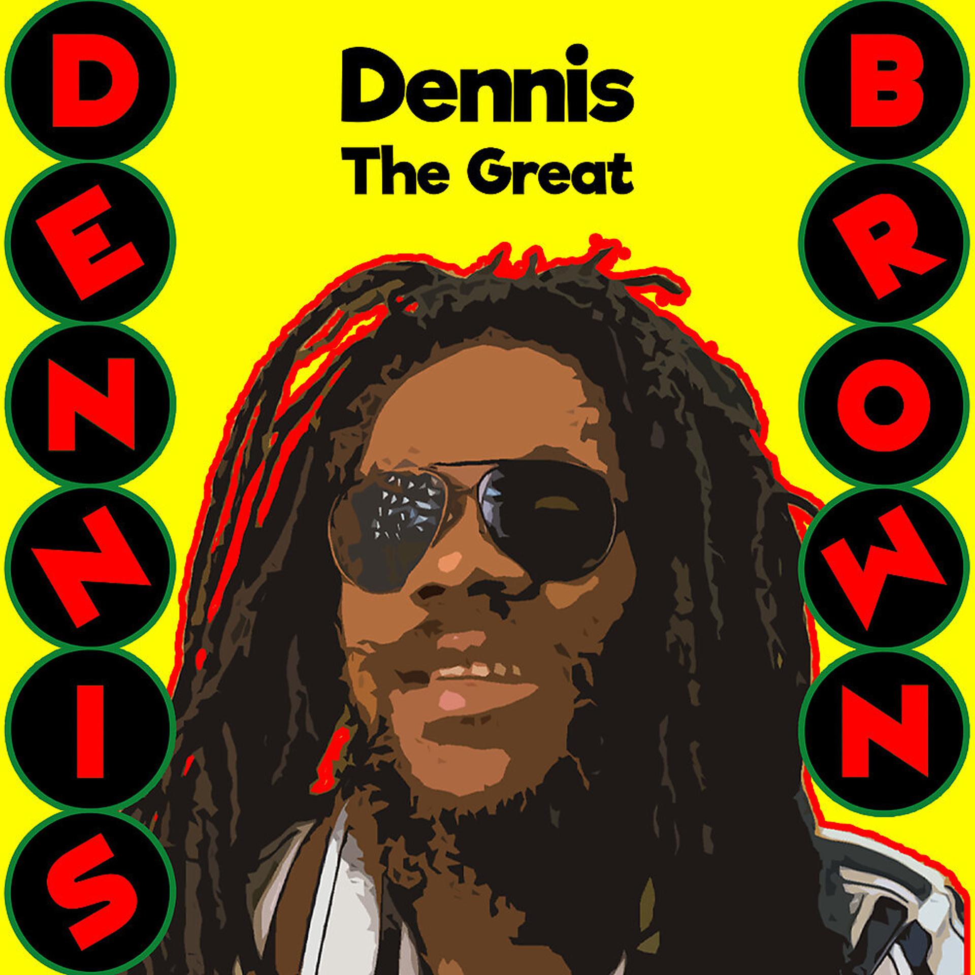 Постер альбома Dennis the Great