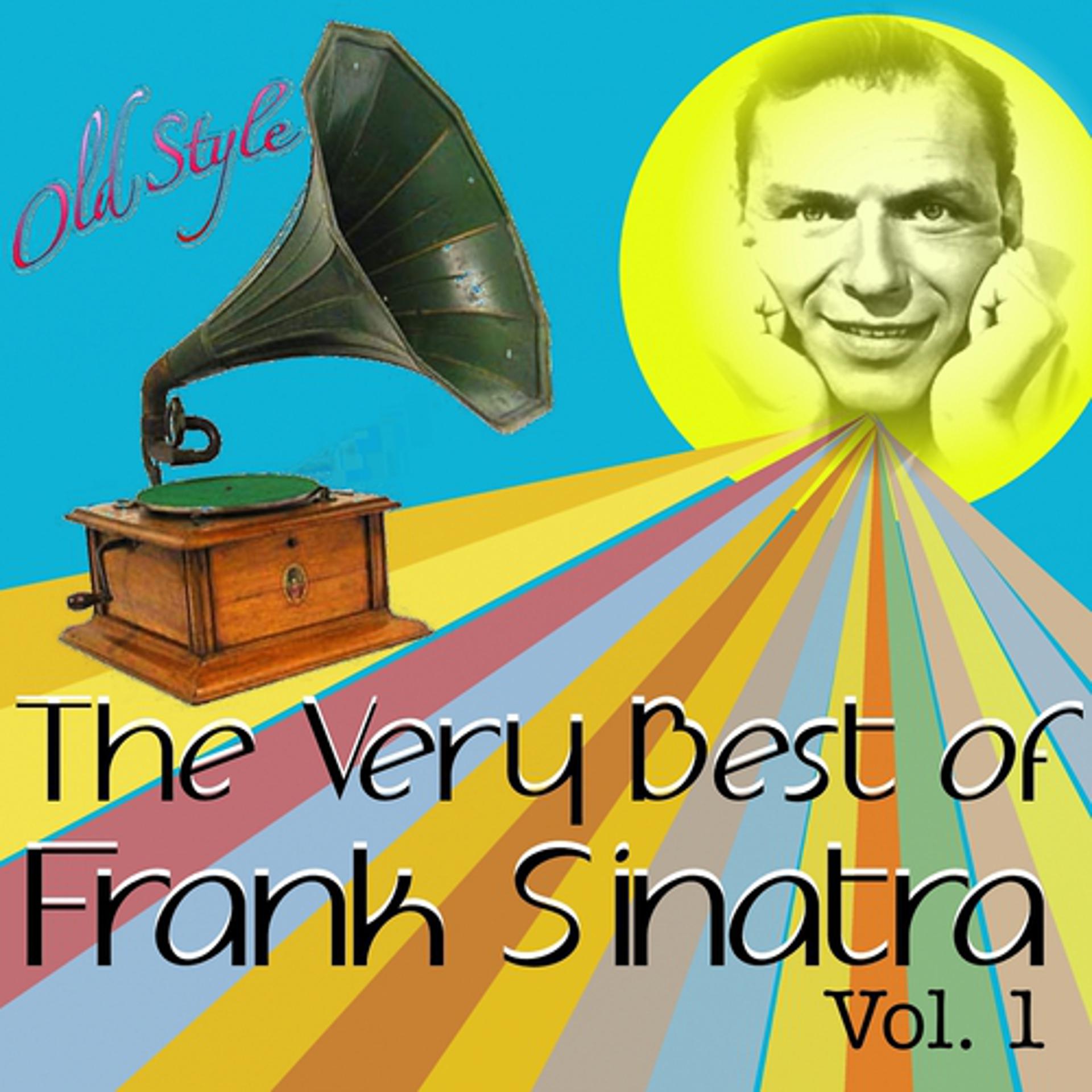 Постер альбома The Very Best of Frank Sinatra, Vol. 1 (60 Hits Remastered)