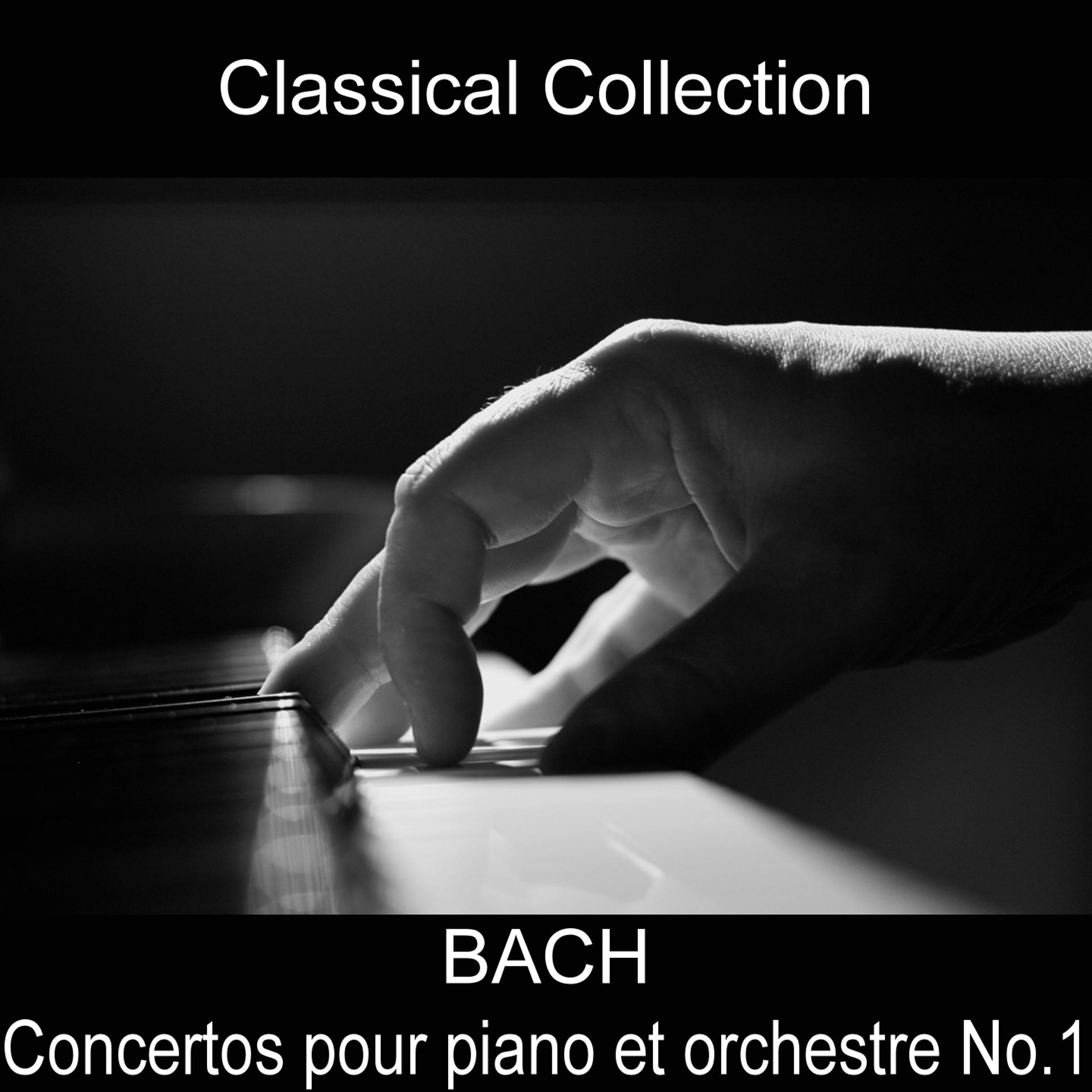 Постер альбома Bach: Concertos pour piano et orchestre No.1