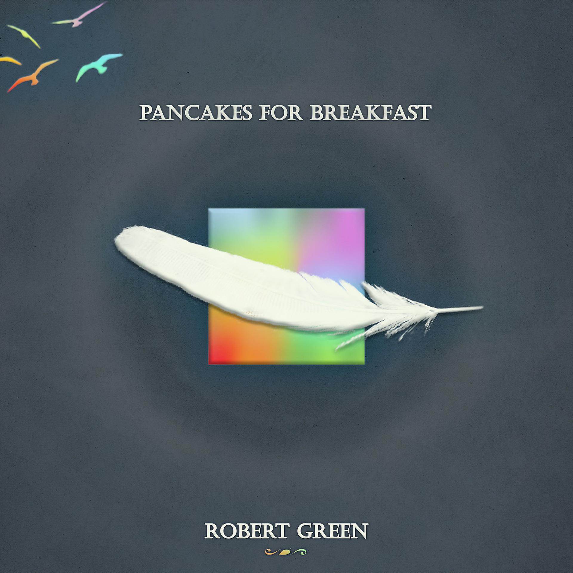 Постер альбома Pancakes for Breakfast