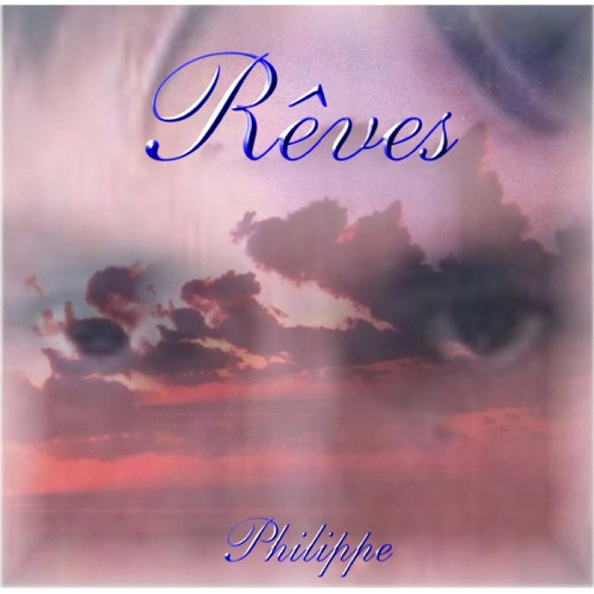 Постер альбома Rêves