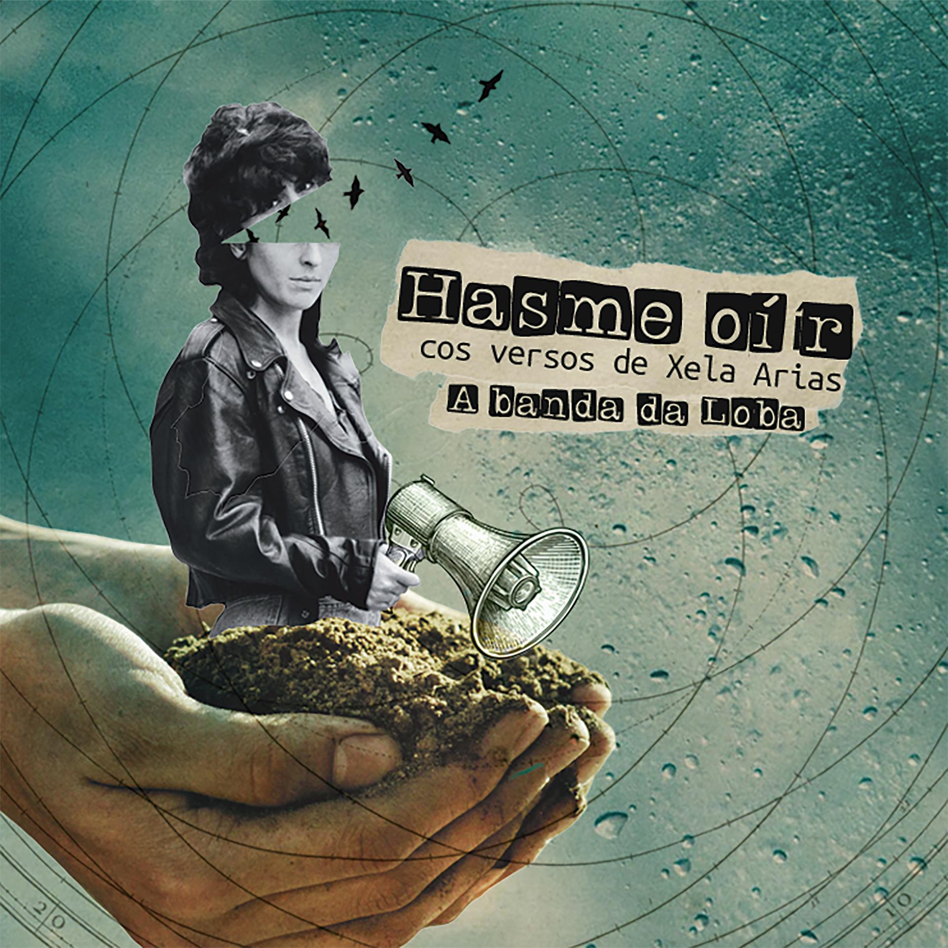 Постер альбома Hasme Oír (Con Versos de Xela Arias)