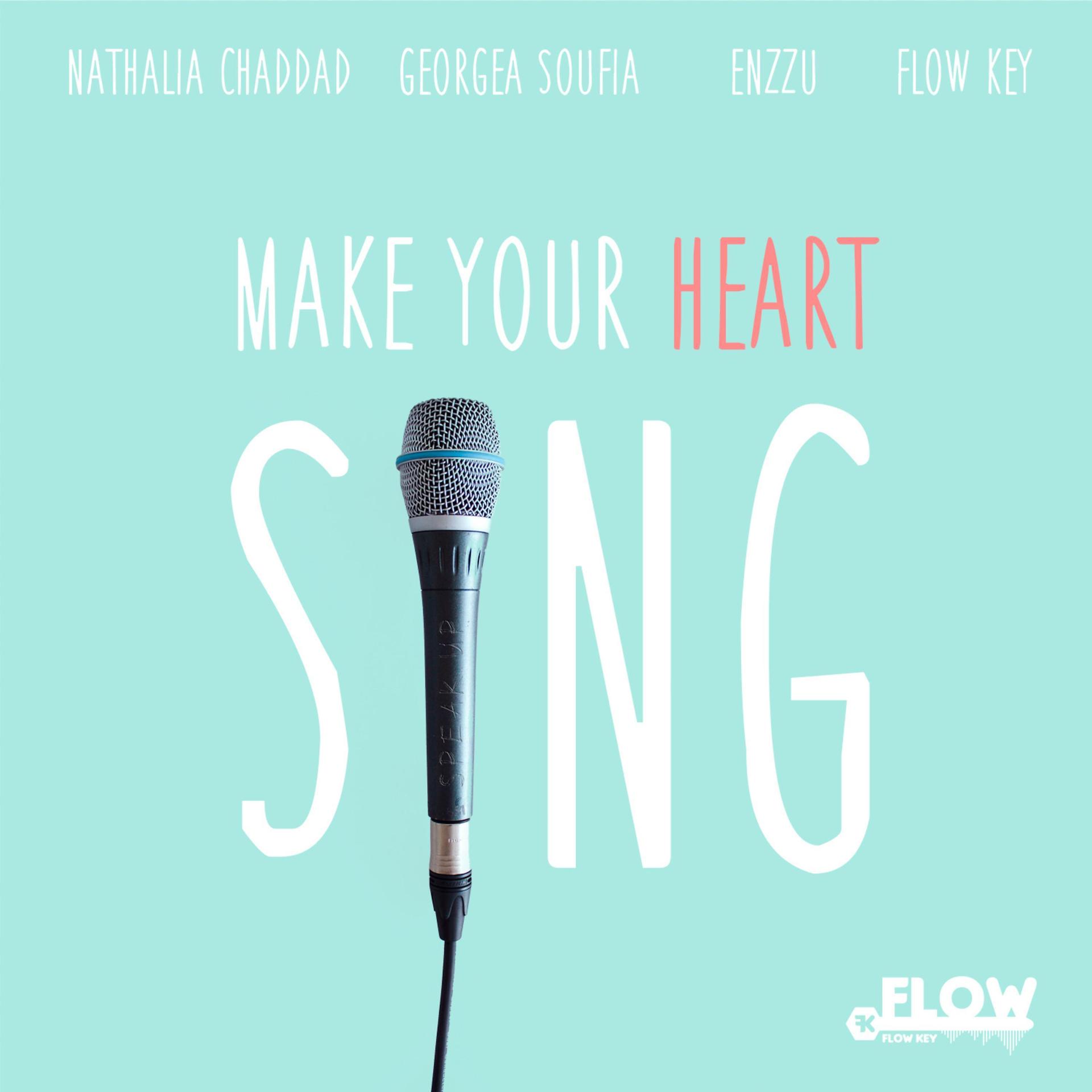 Постер альбома Make Your Heart Sing
