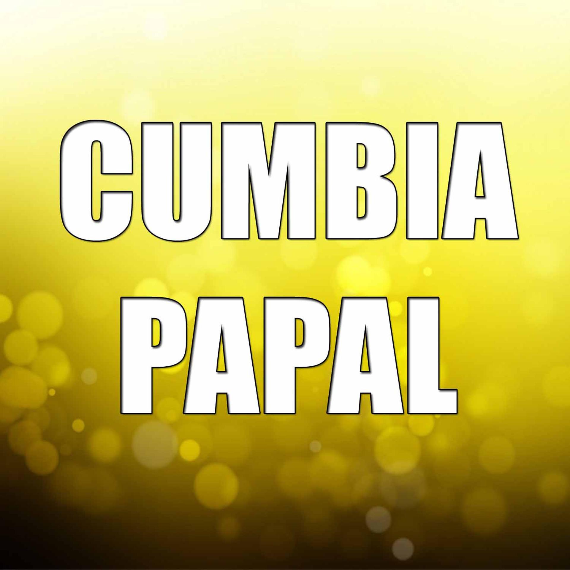Постер альбома Cumbia Papal