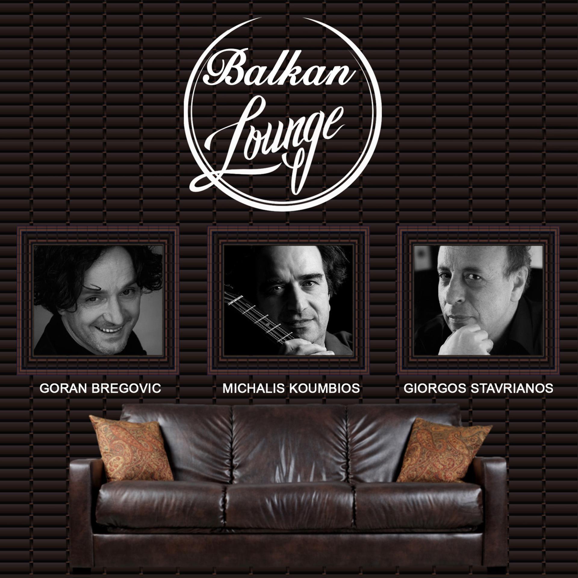 Постер альбома Balkan Lounge