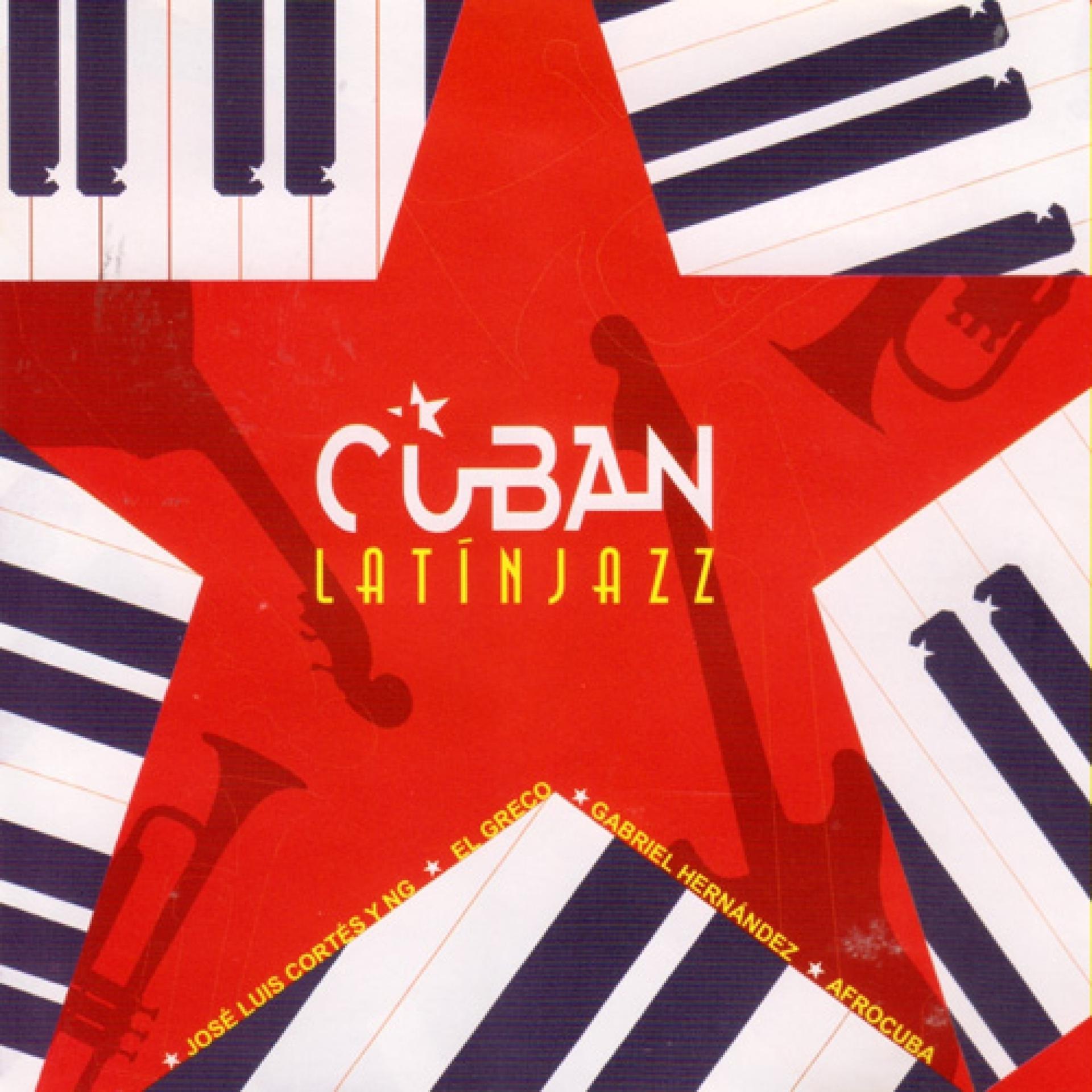 Постер альбома Cuban Latin Jazz