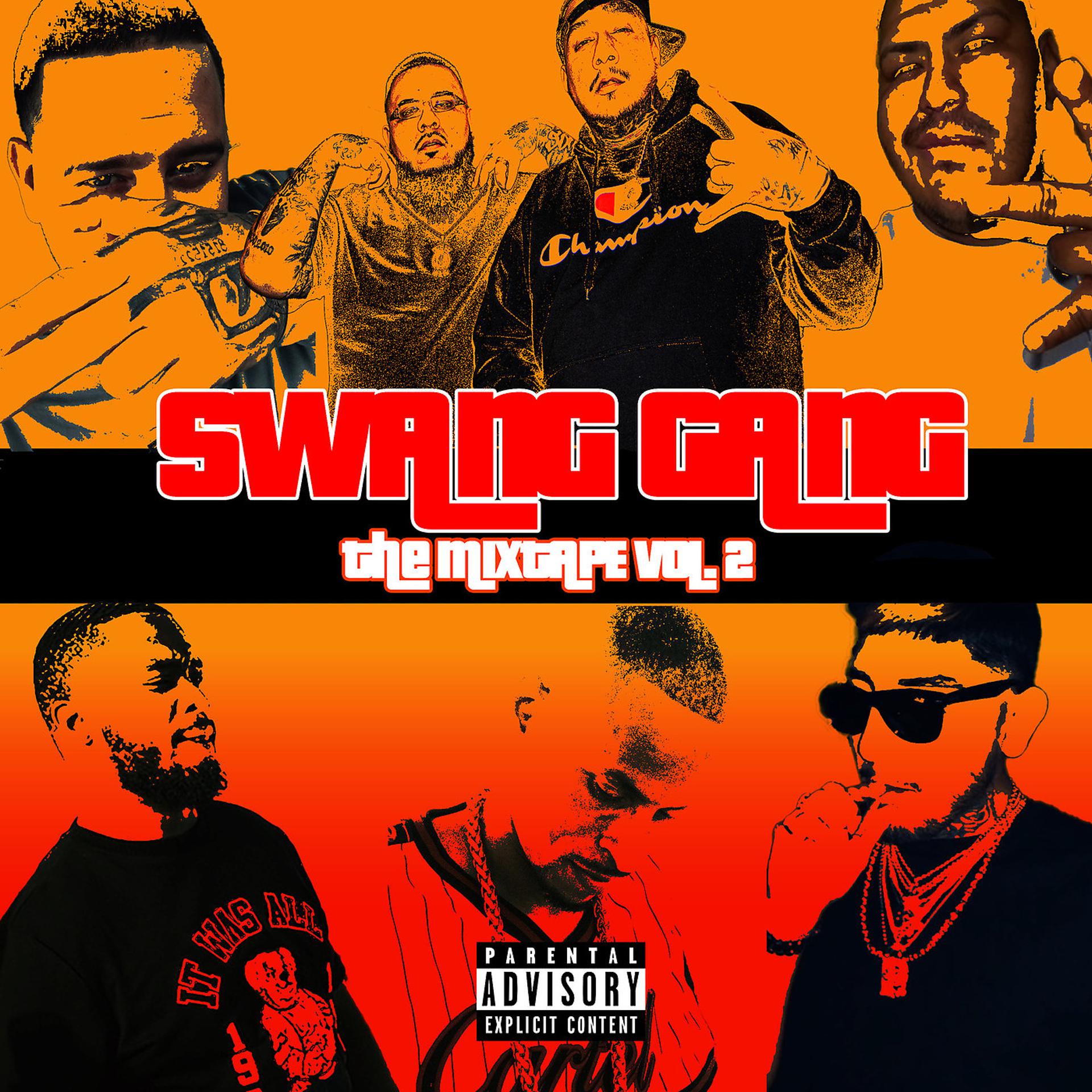Постер альбома Swang Gang the Mixtape Vol. 2