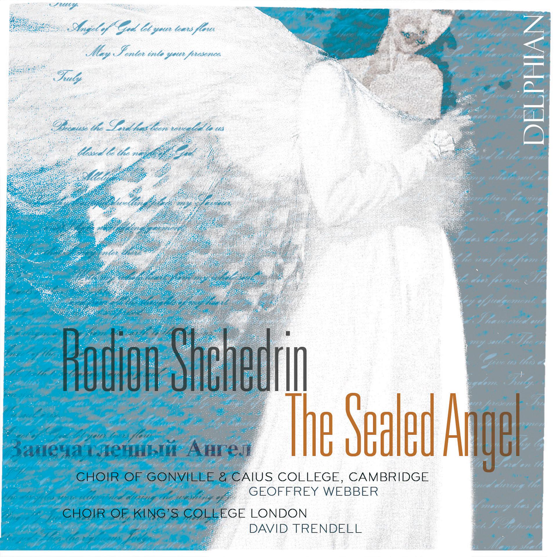 Постер альбома Rodion Shchedrin: The Sealed Angel