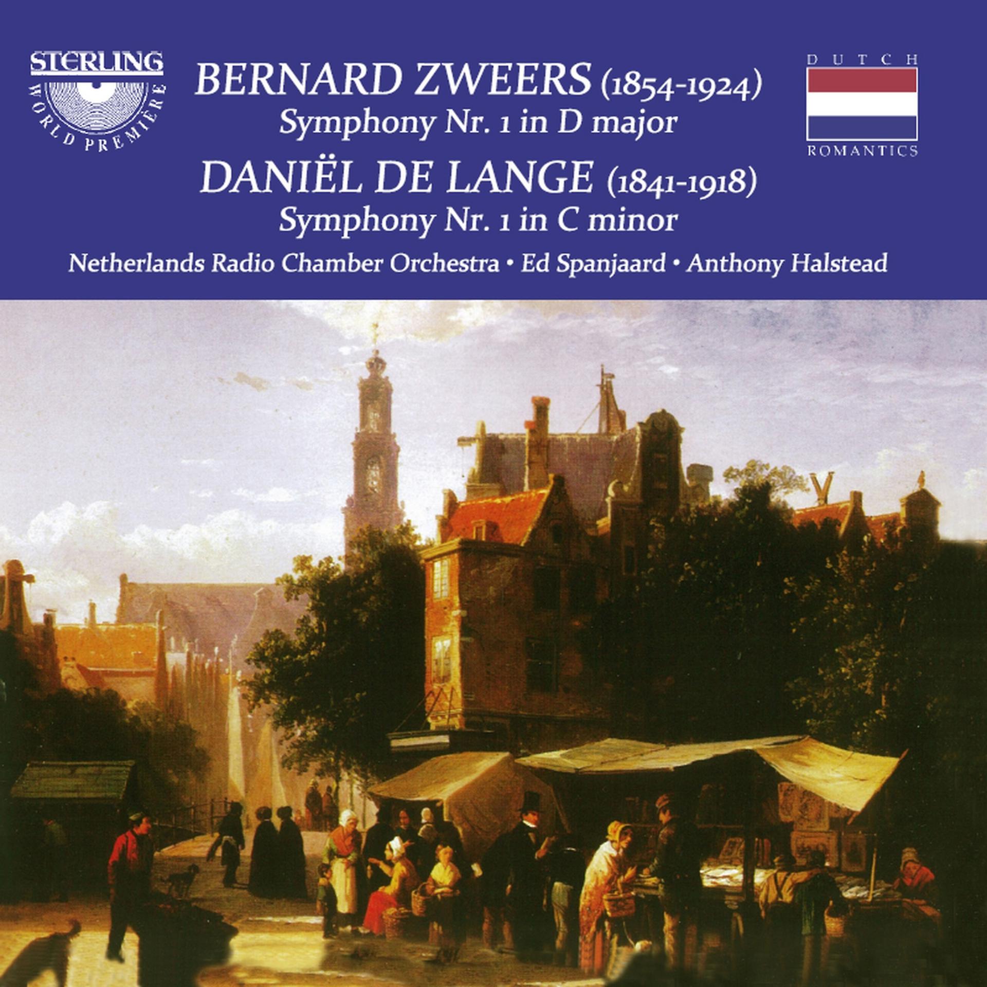 Постер альбома Zweers: Symphony No. 1 in D Major - De Lange: Symphony No. 1 in C Minor