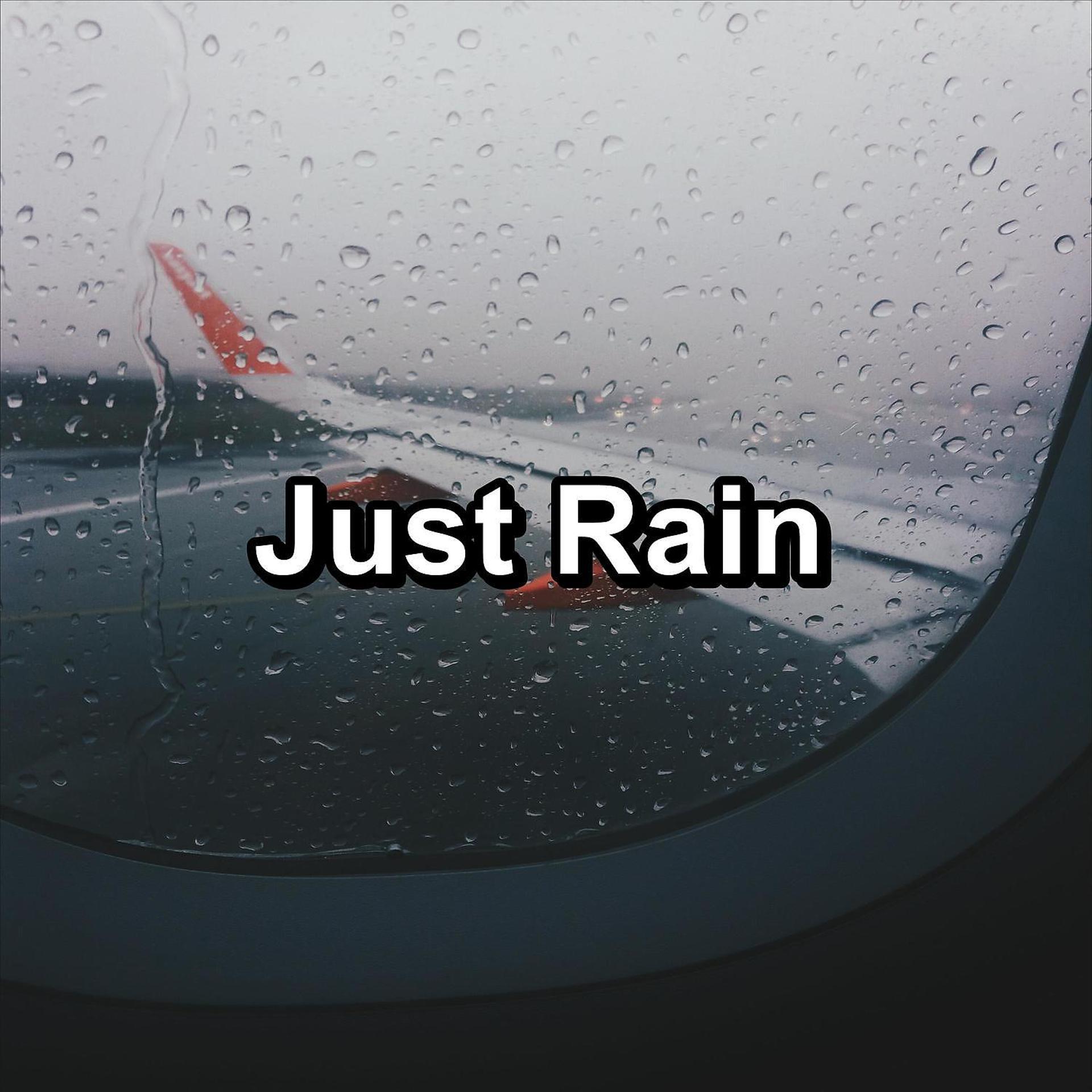 Постер альбома Just Rain