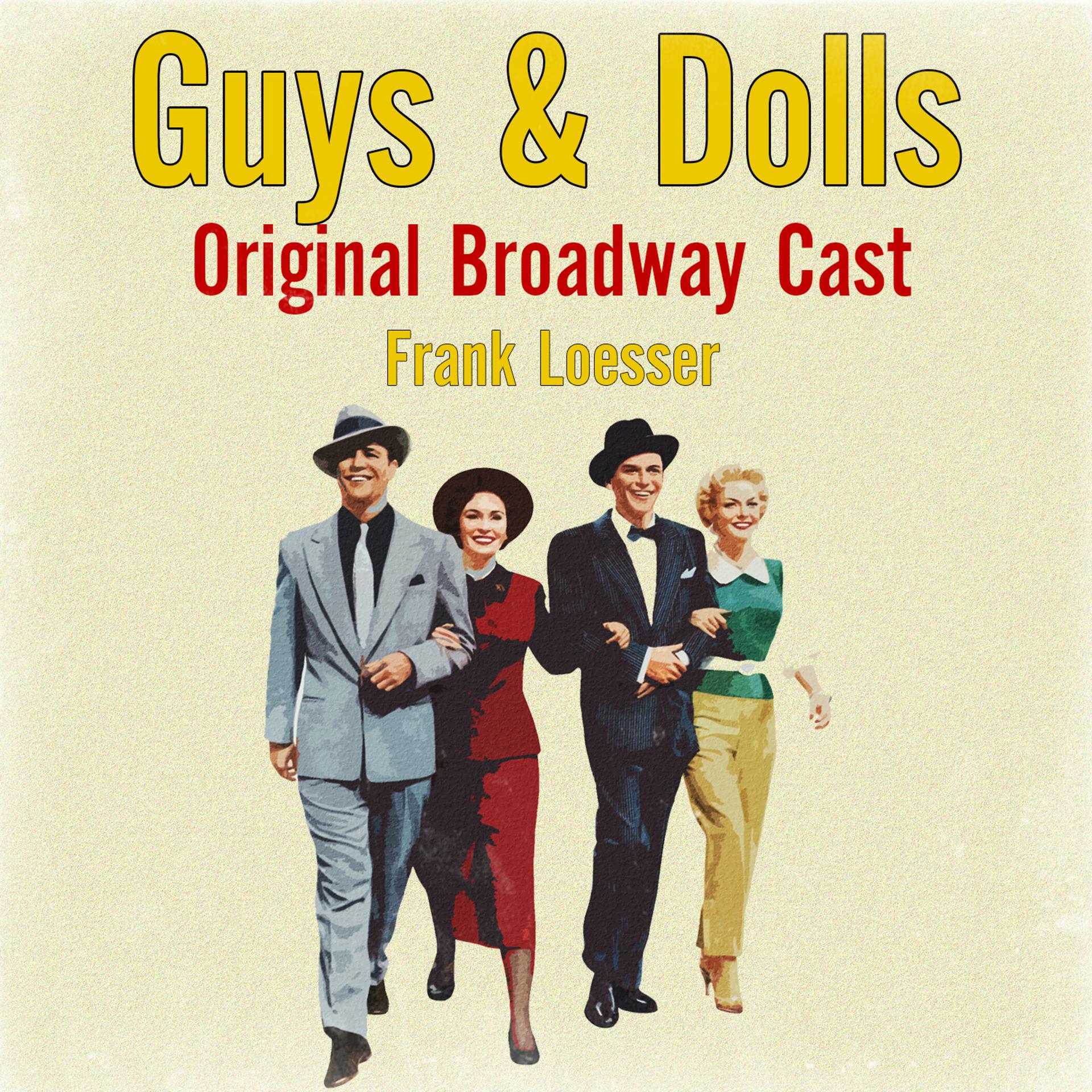 Постер альбома Guys & Dolls Original Broadway Cast