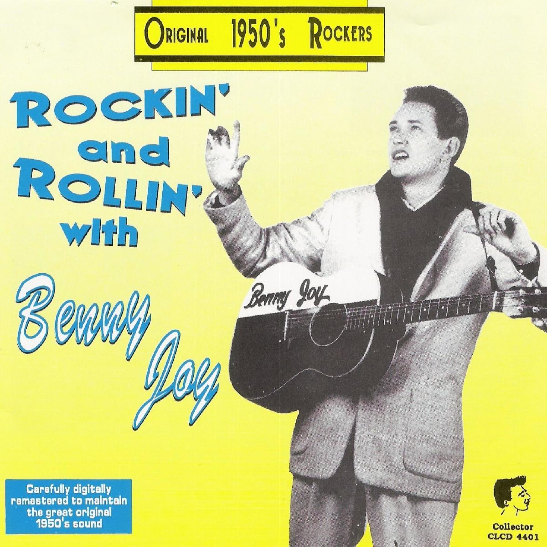Постер альбома Rockin' and Rollin' with Benny Joy