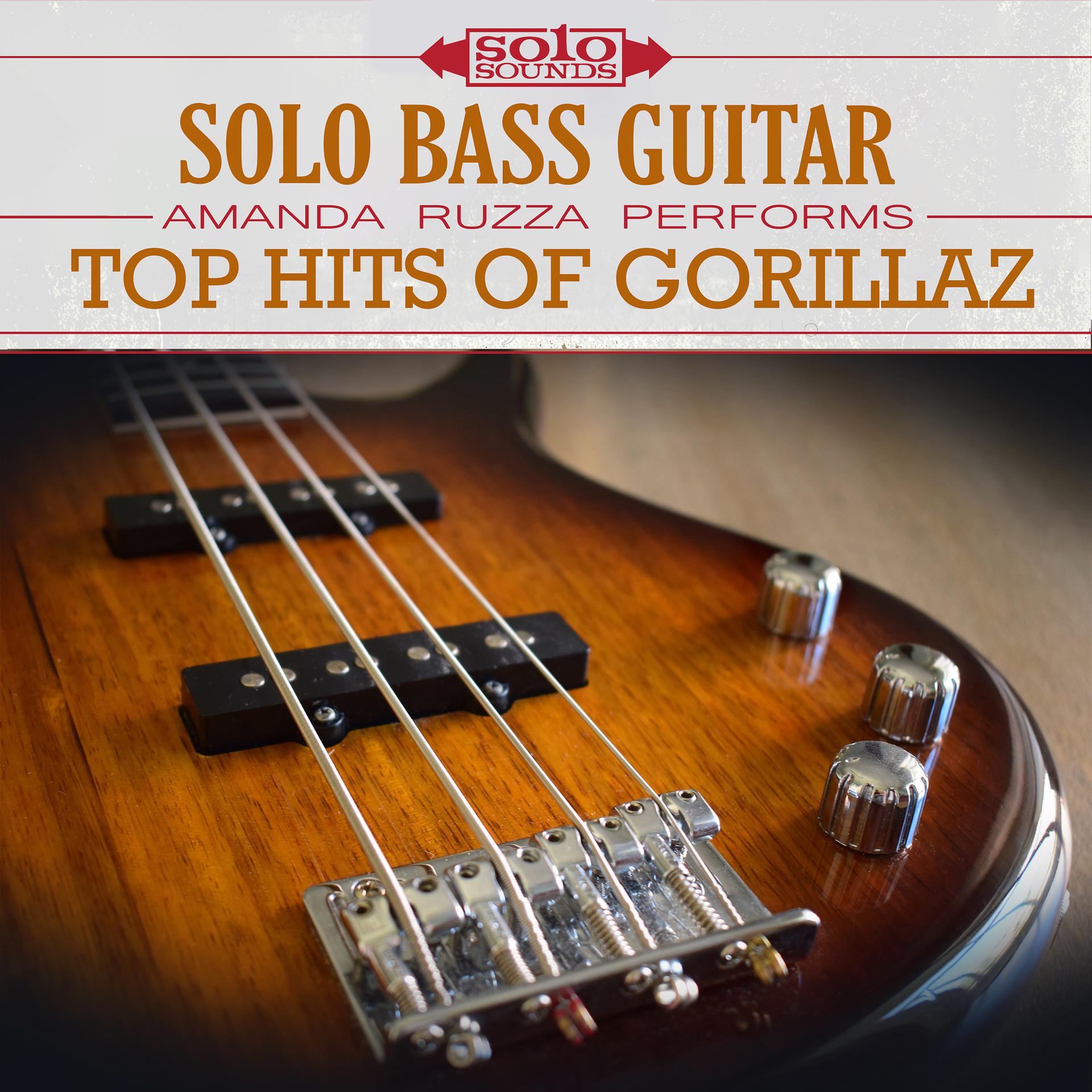 Постер альбома Gorillaz Top Hits: Solo Electric Bass