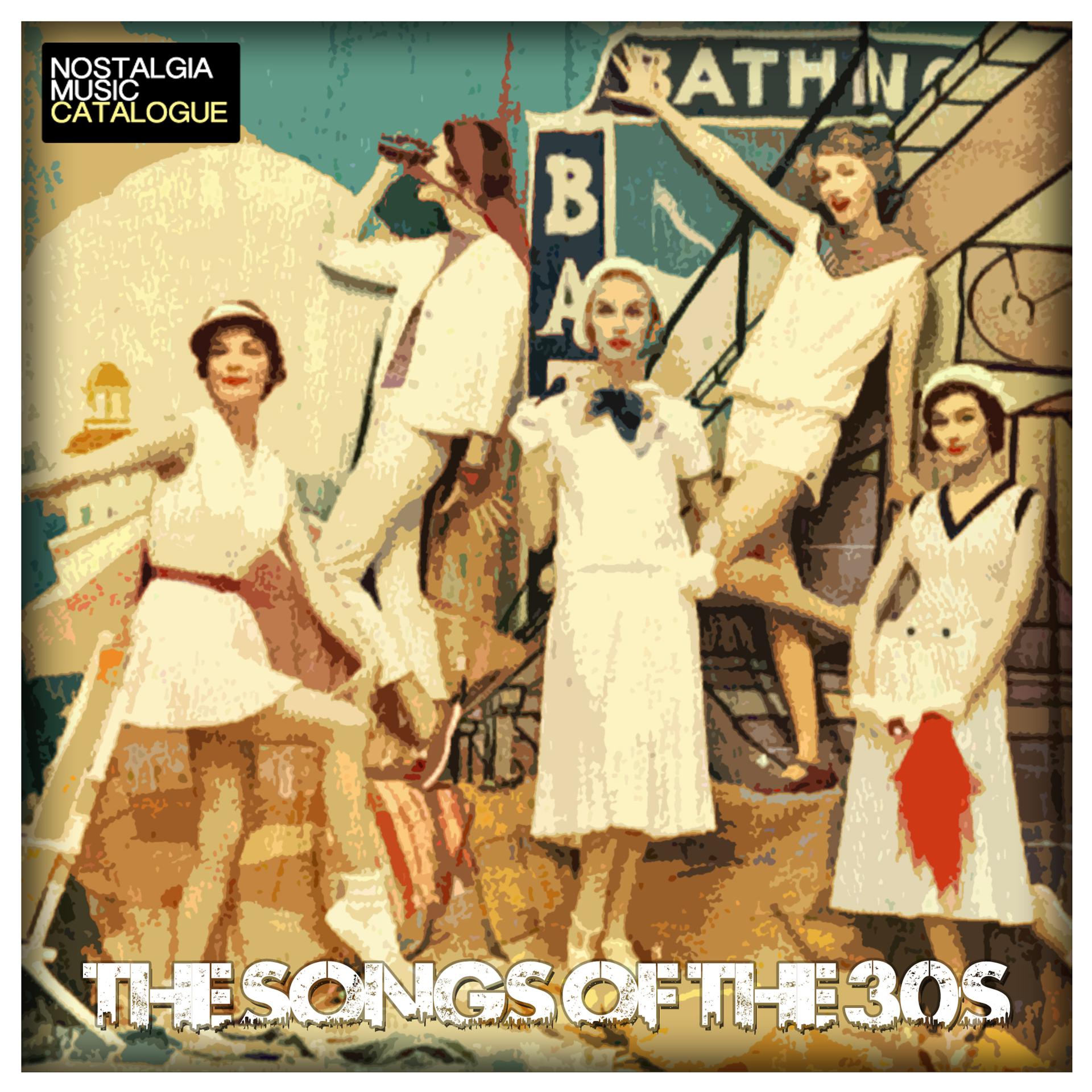 Постер альбома The Songs of the 30's