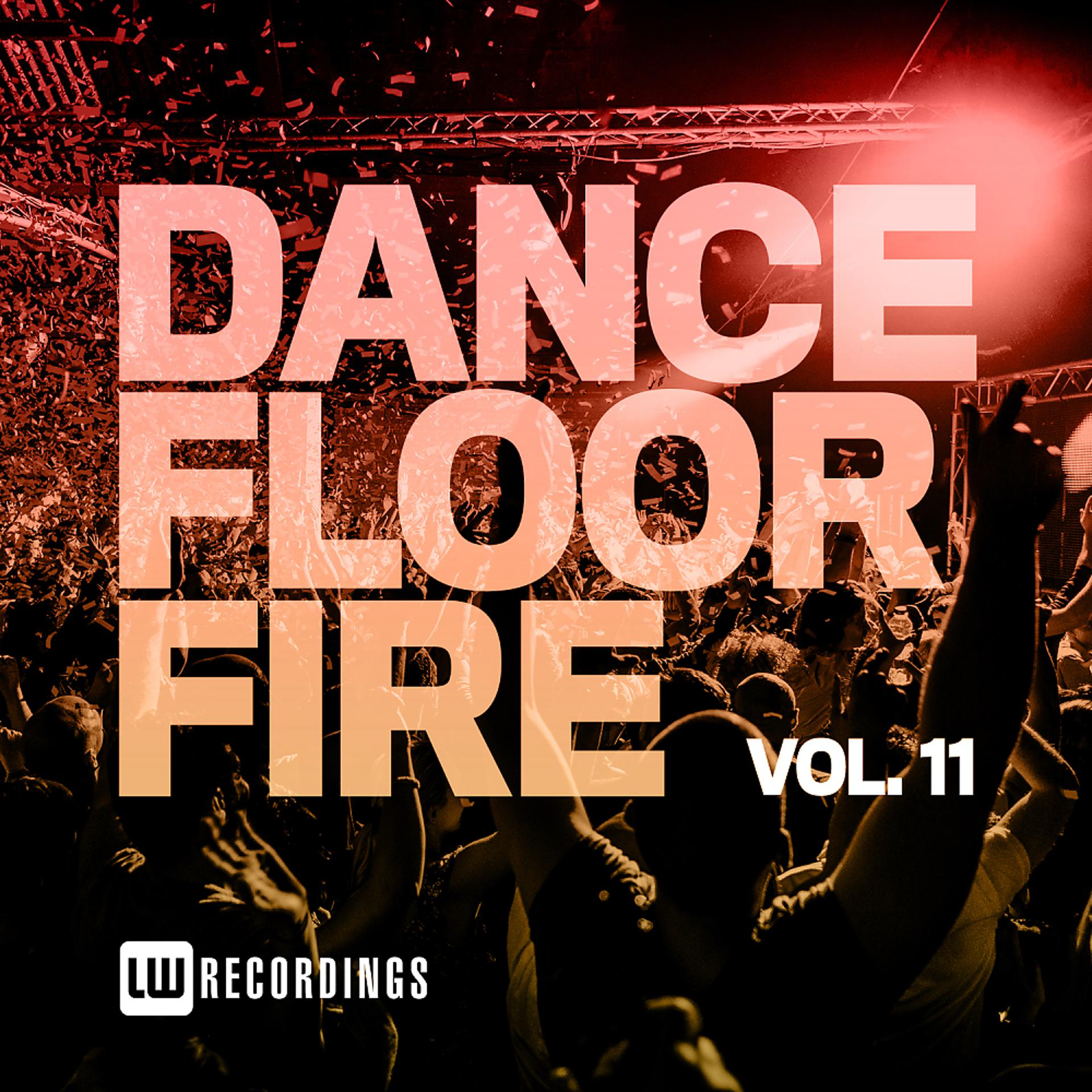 Постер альбома Dancefloor Fire, Vol. 11